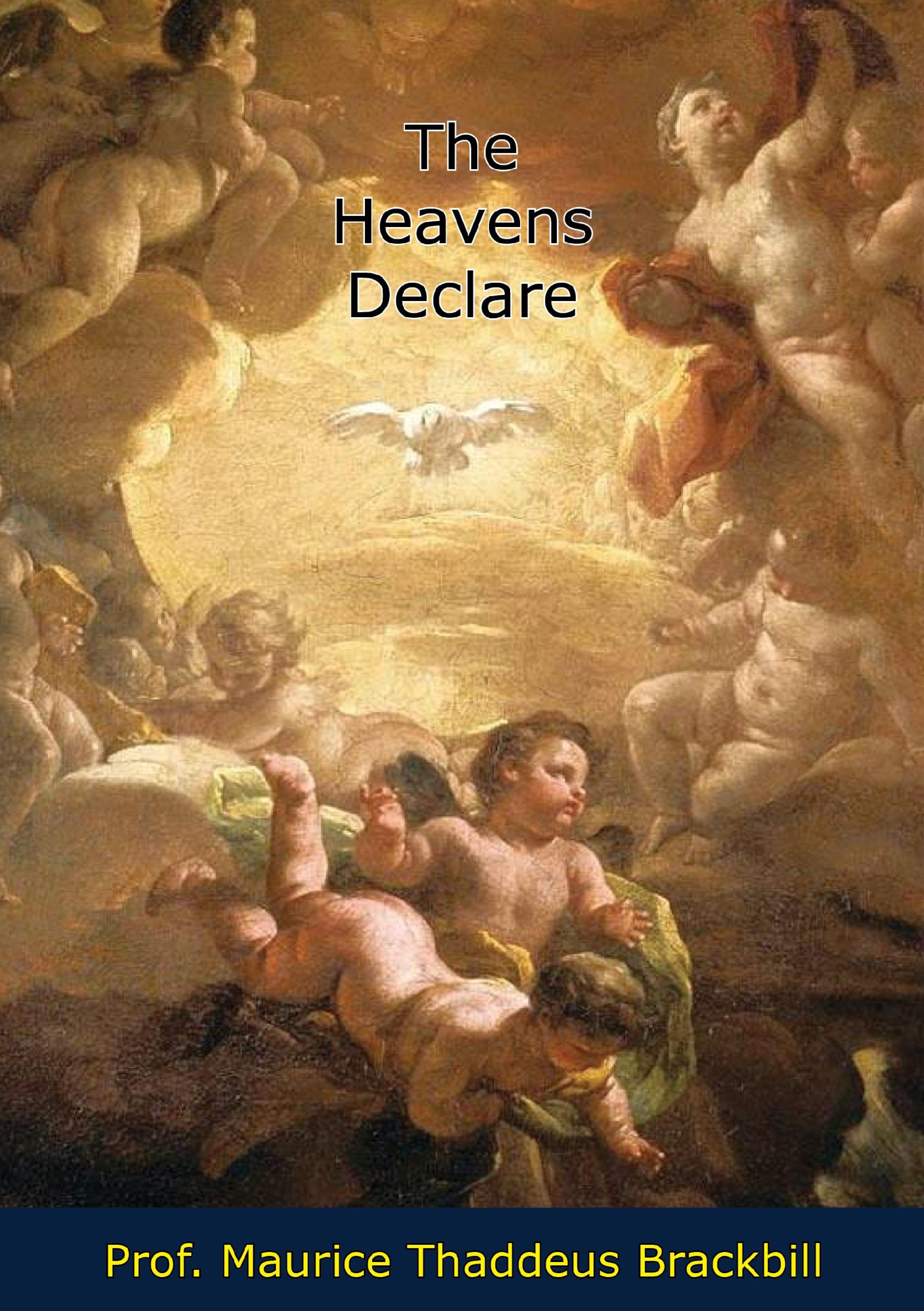 Cover image for The Heavens Declare