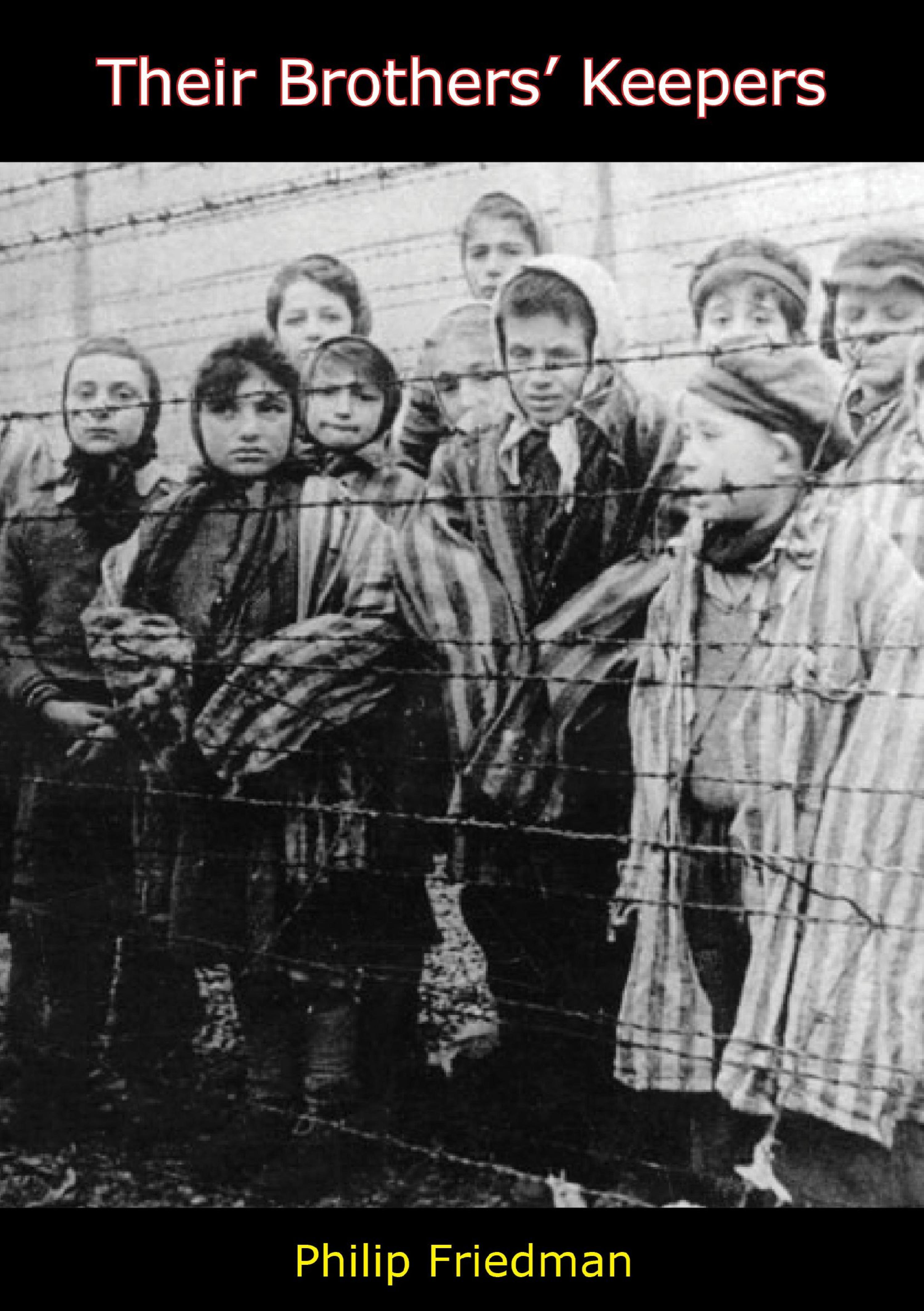 Cover image for Their Brothers Keepers