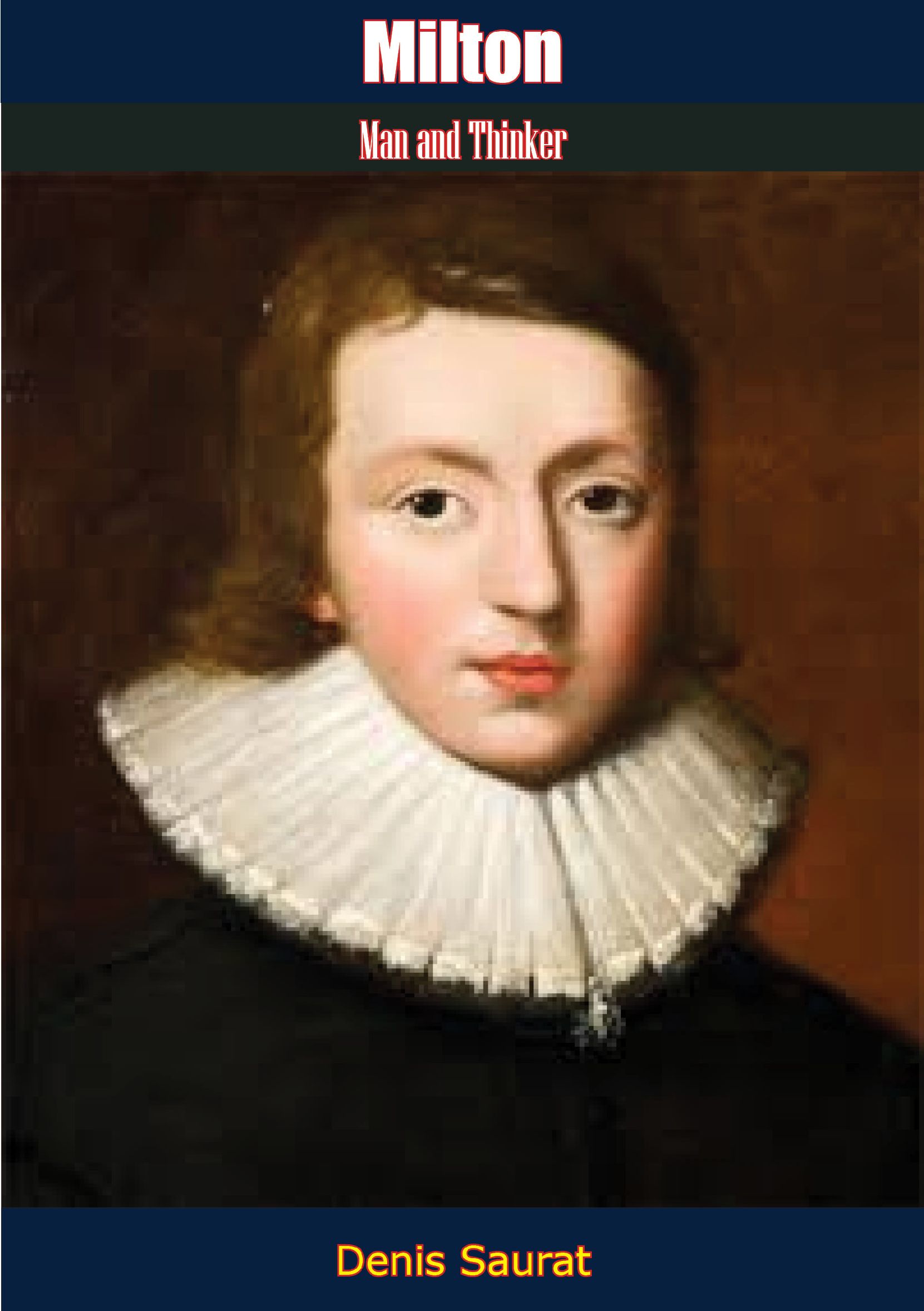 Cover image for Milton Man and Thinker