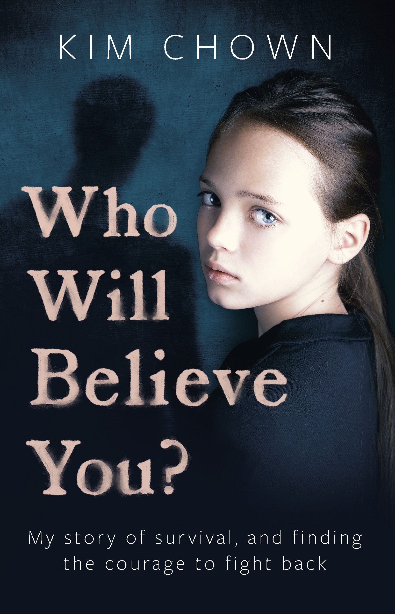Cover image for Who Will Believe You?