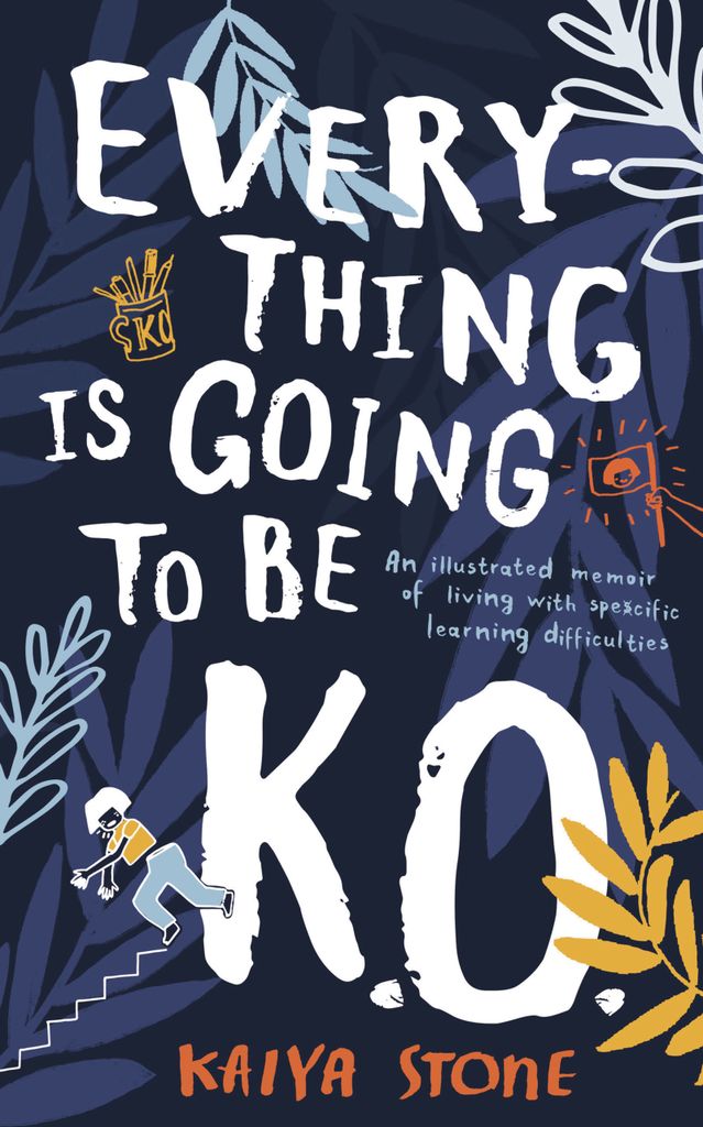Cover image for Everything Is Going to Be K.O.