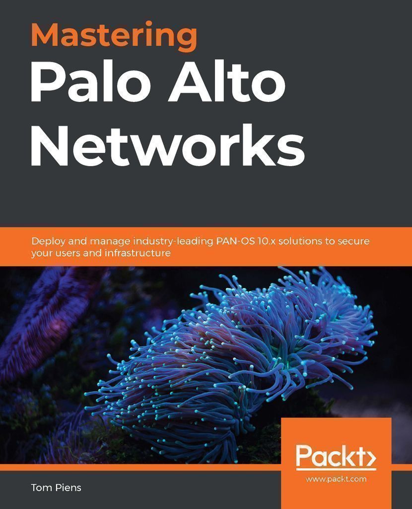 Cover image for Mastering Palo Alto Networks