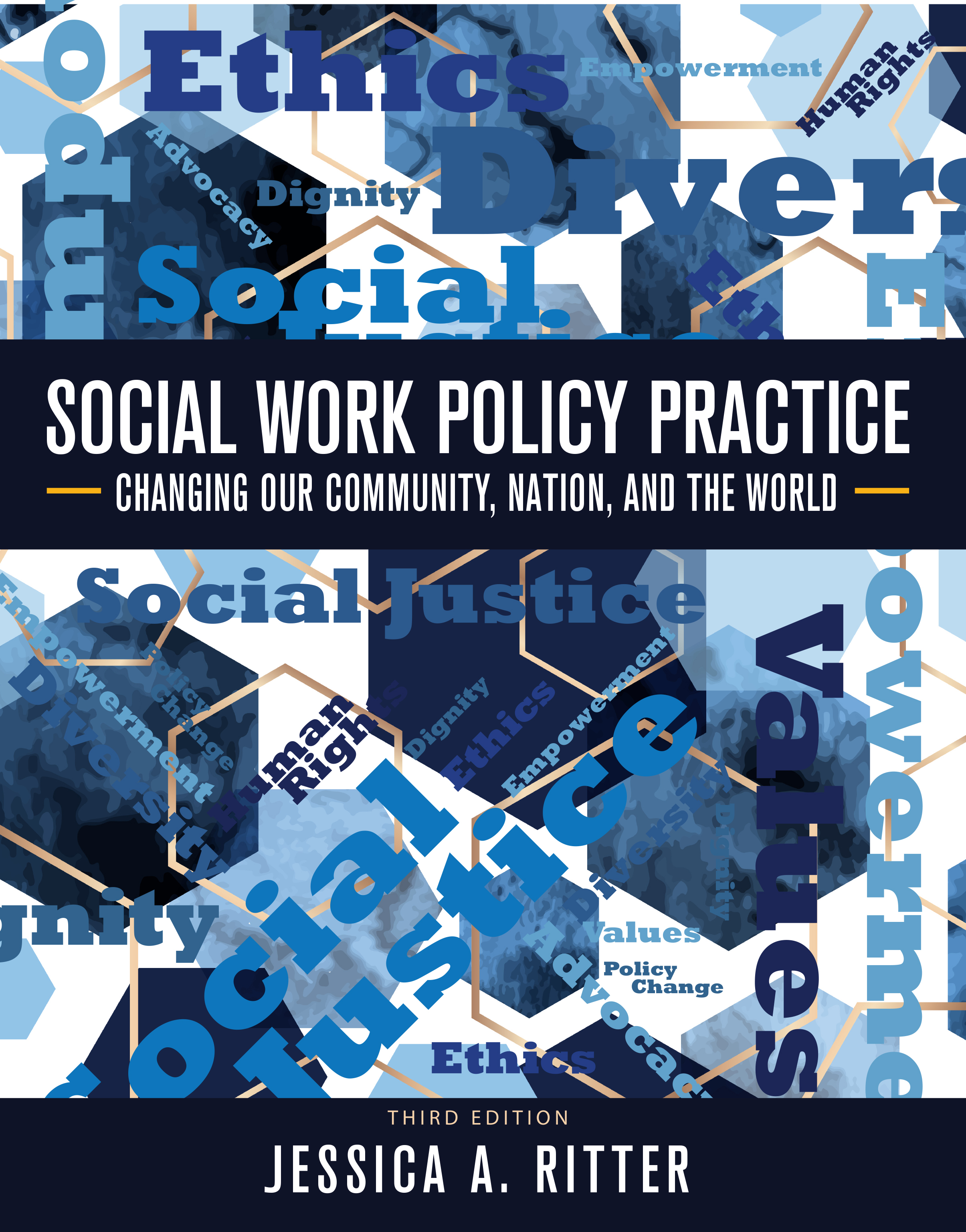 Social Work Policy Practice by Jessica A. Ritter