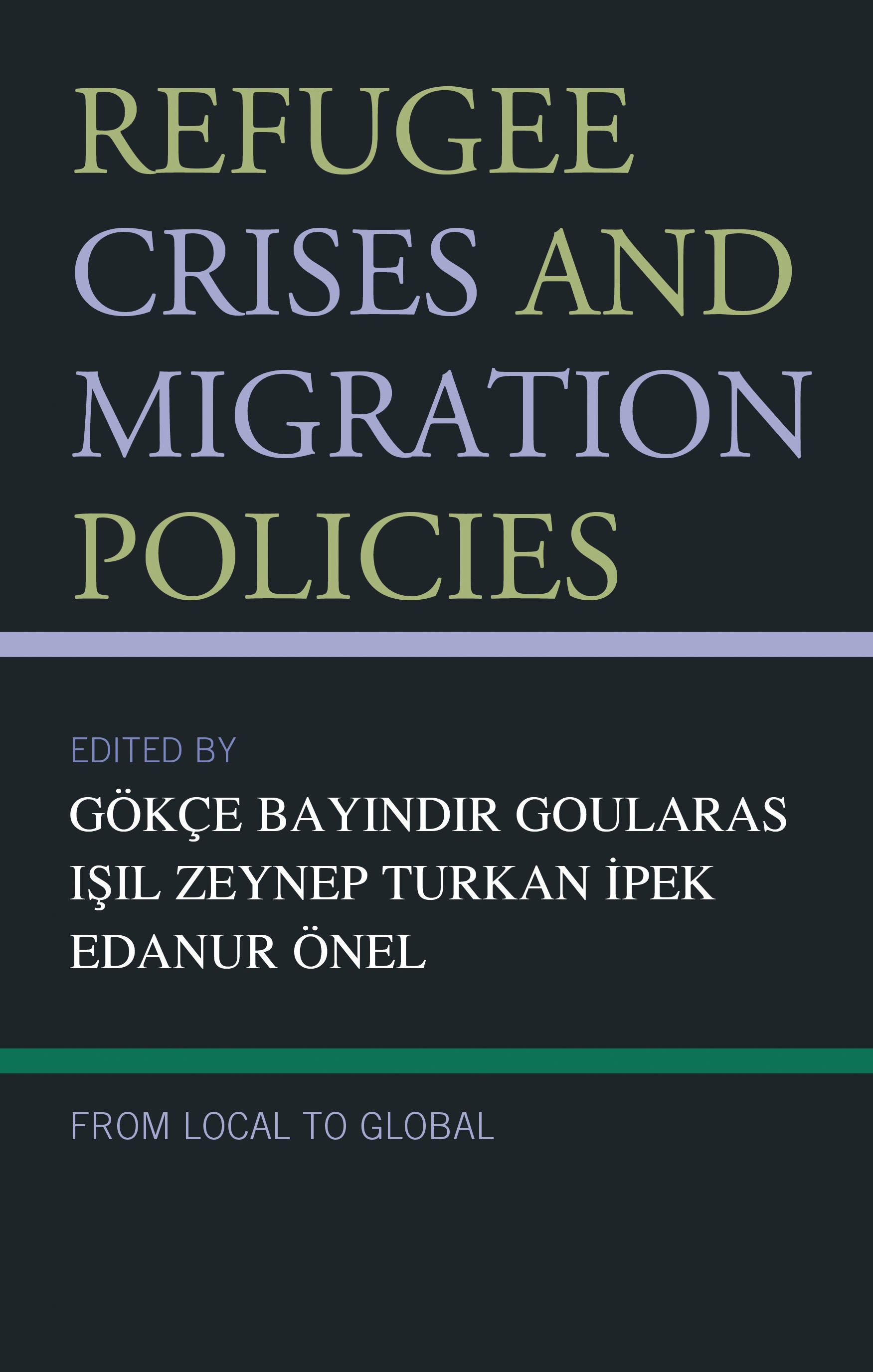 Cover image for Refugee Crises and Migration Policies