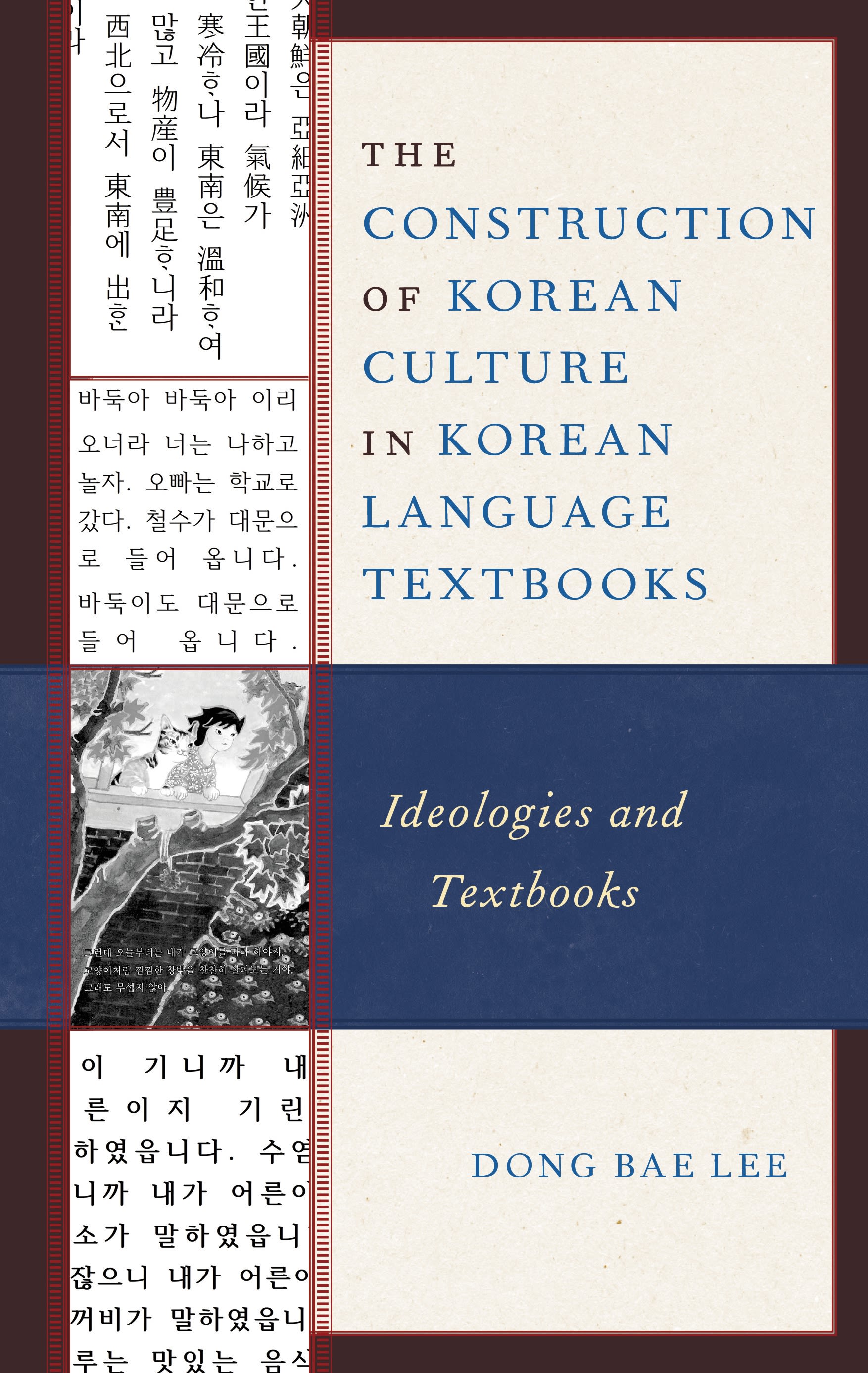 Cover image for The Construction of Korean Culture in Korean Language Textbooks