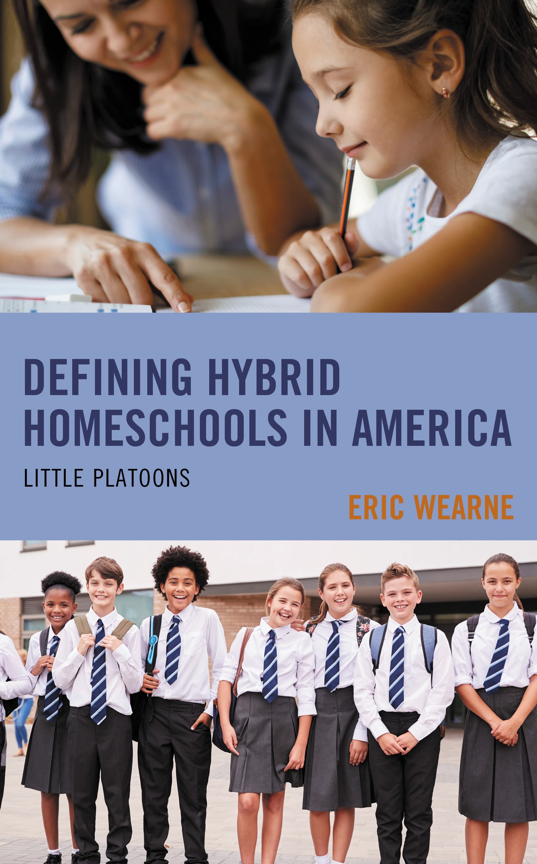 Cover image for Defining Hybrid Homeschools in America
