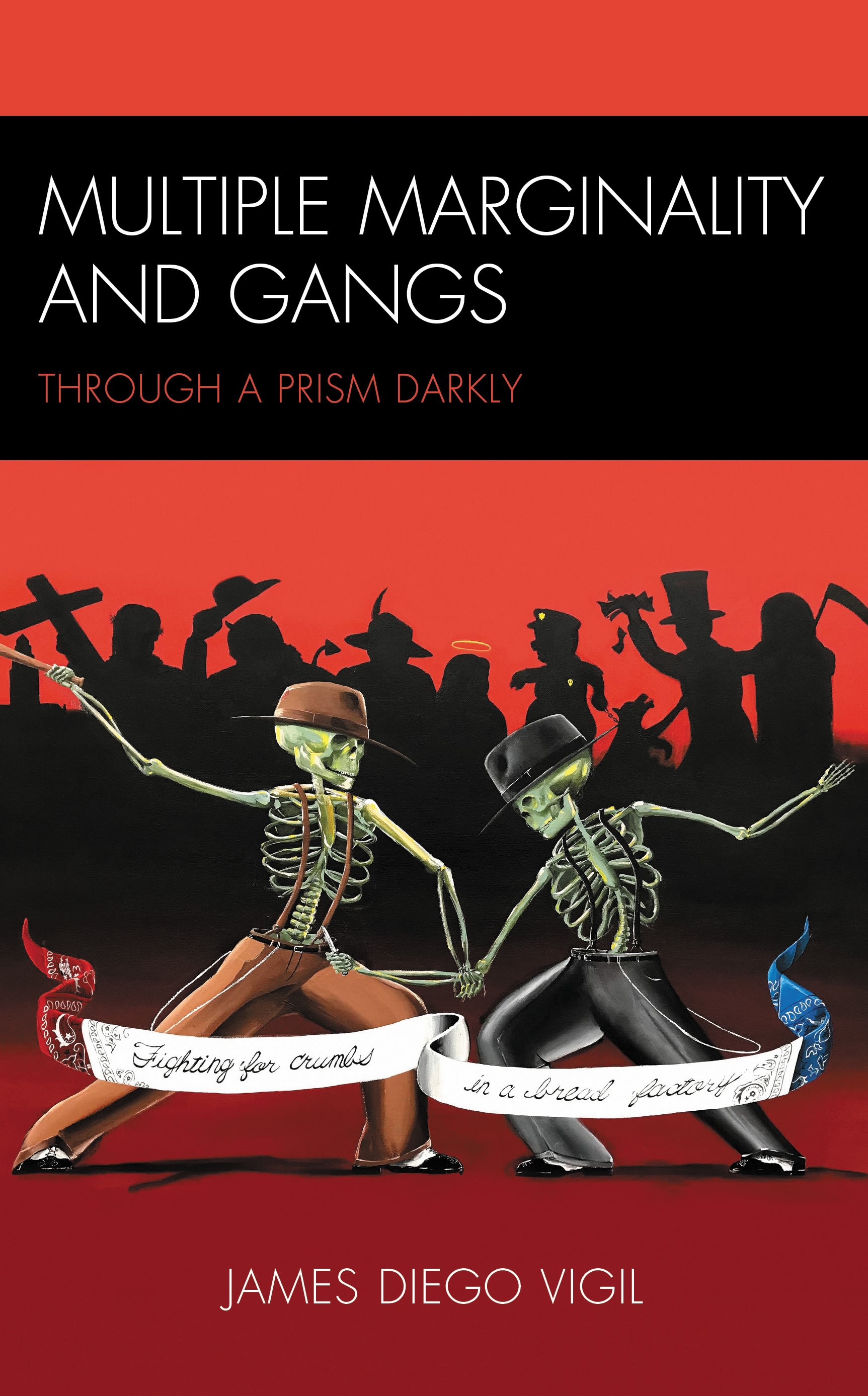 Cover image for Multiple Marginality and Gangs