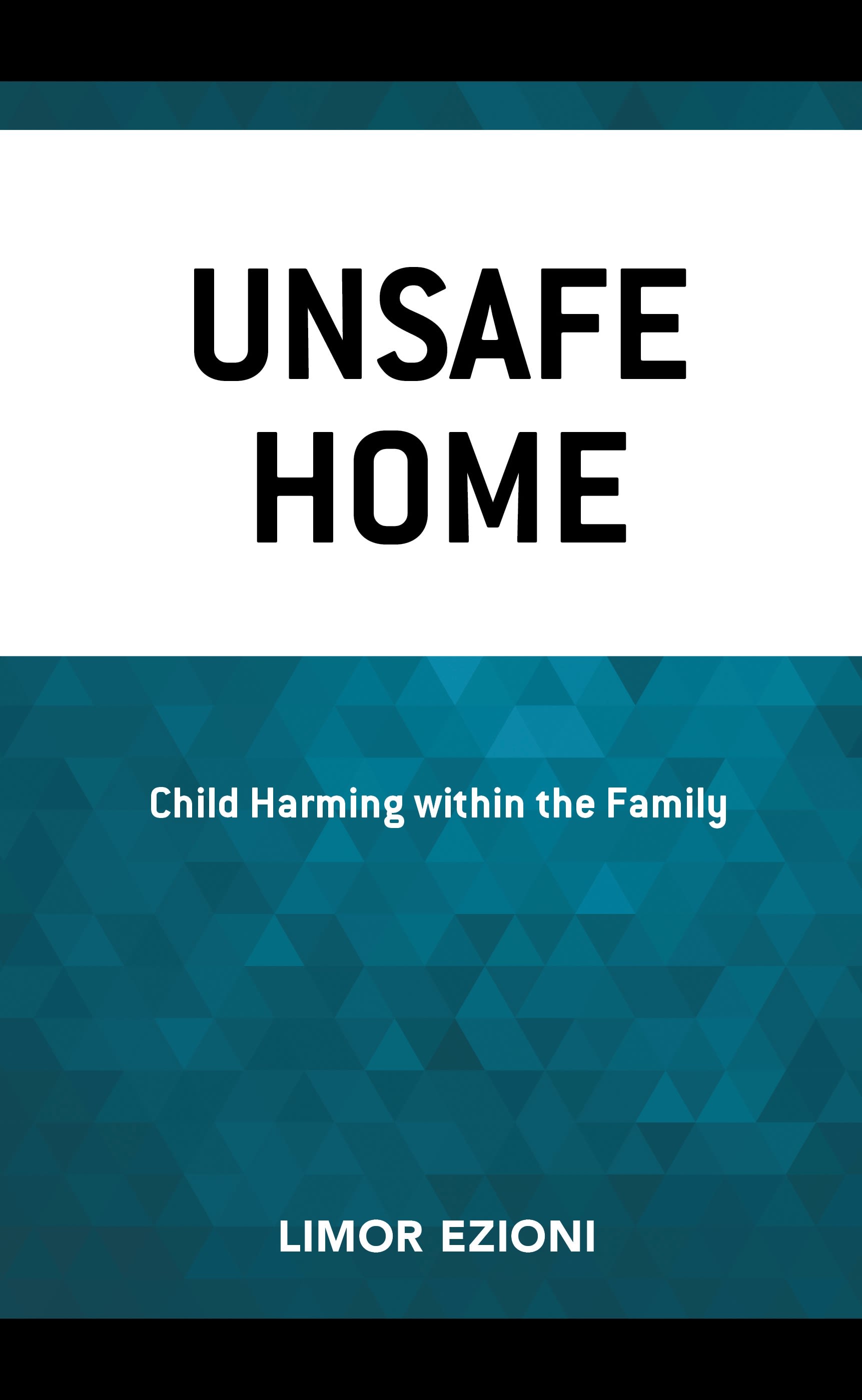 Cover image for Unsafe Home