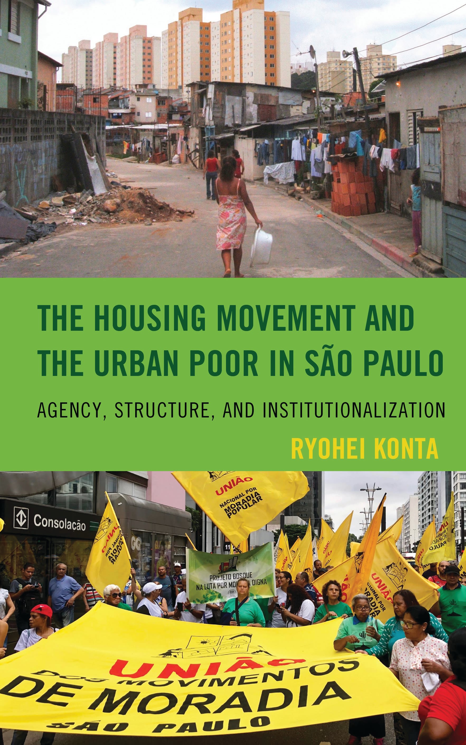 Cover image for The Housing Movement and the Urban Poor in Sao Paulo