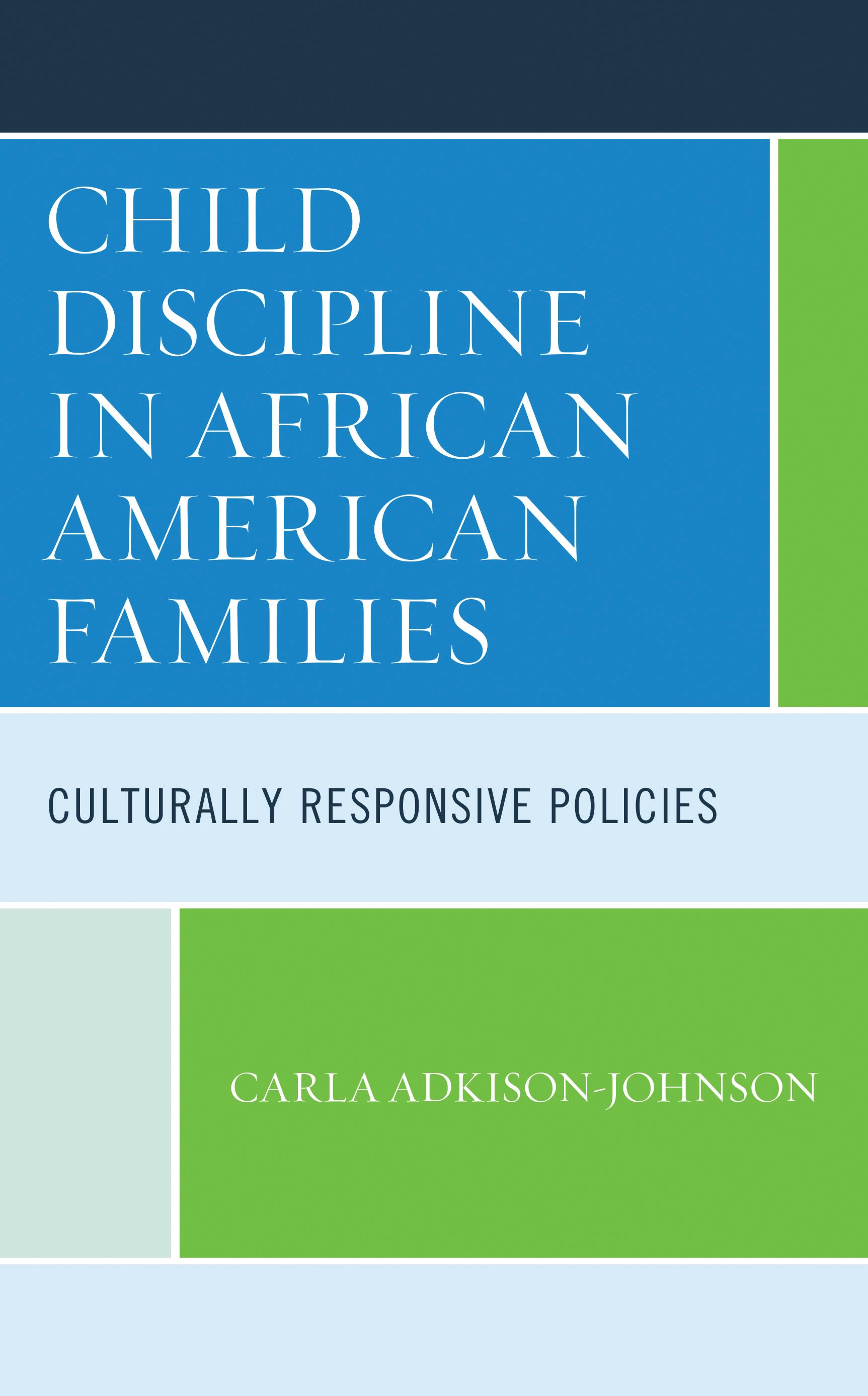 Cover image for Child Discipline in African American Families