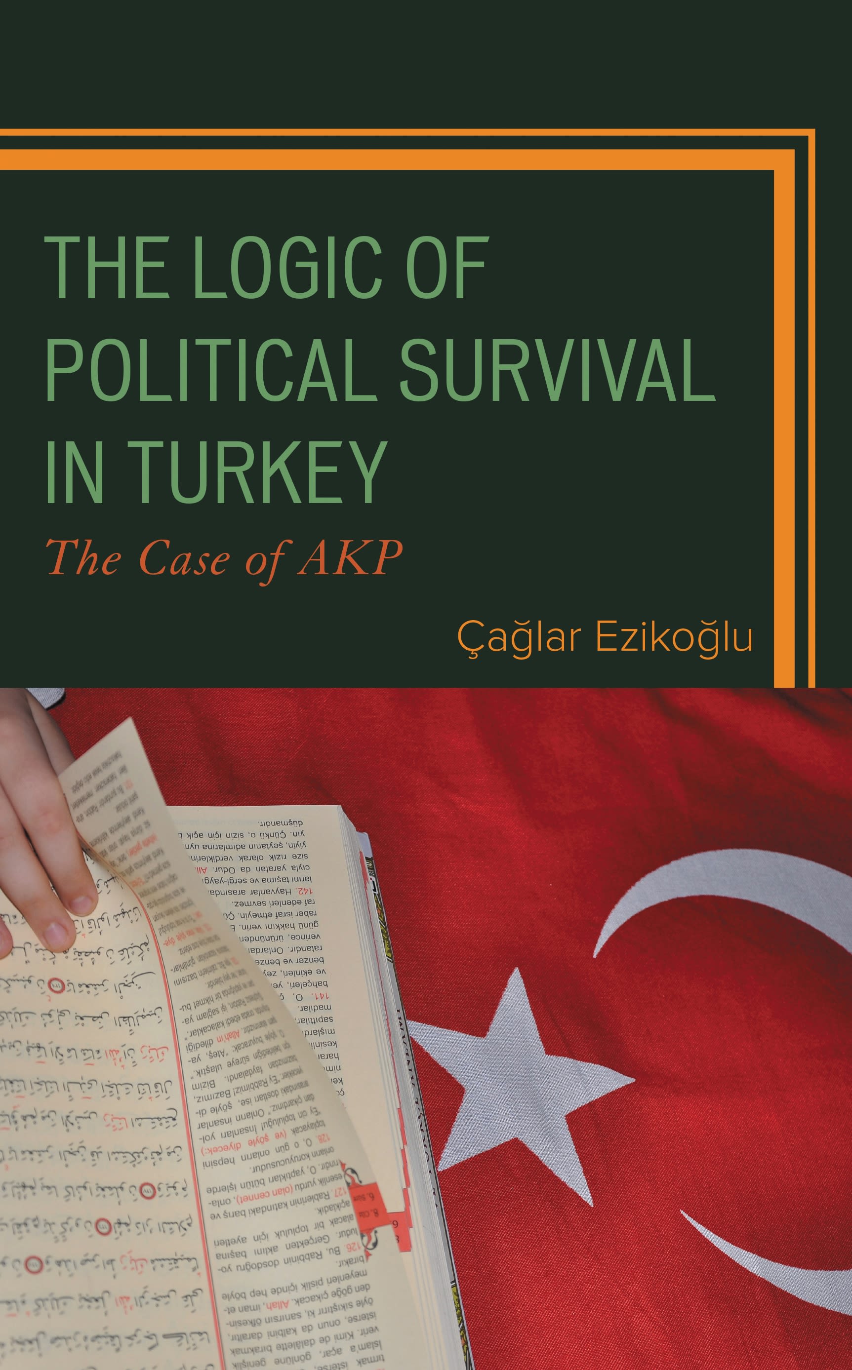 Cover image for The Logic of Political Survival in Turkey