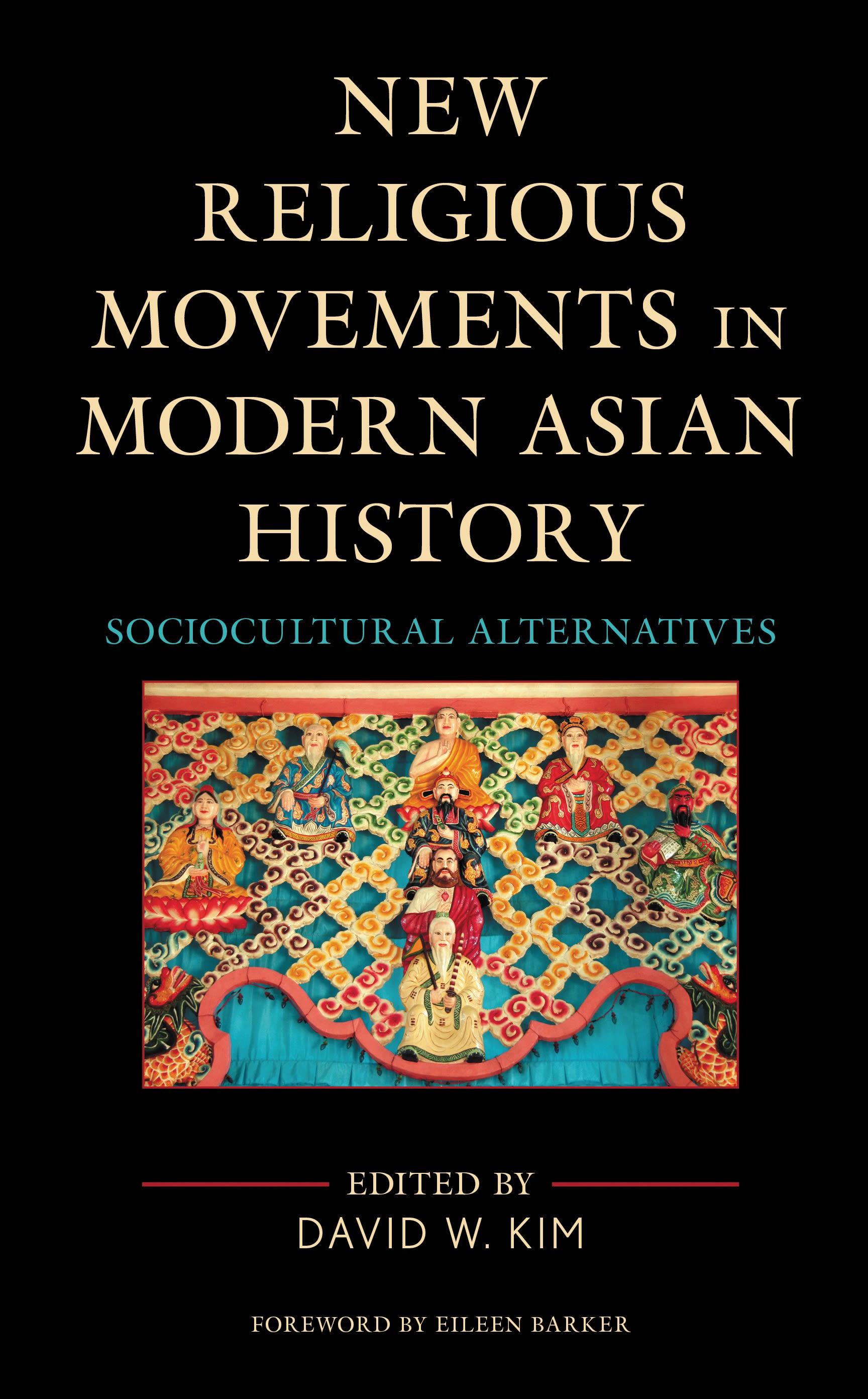 Cover image for New Religious Movements in Modern Asian History