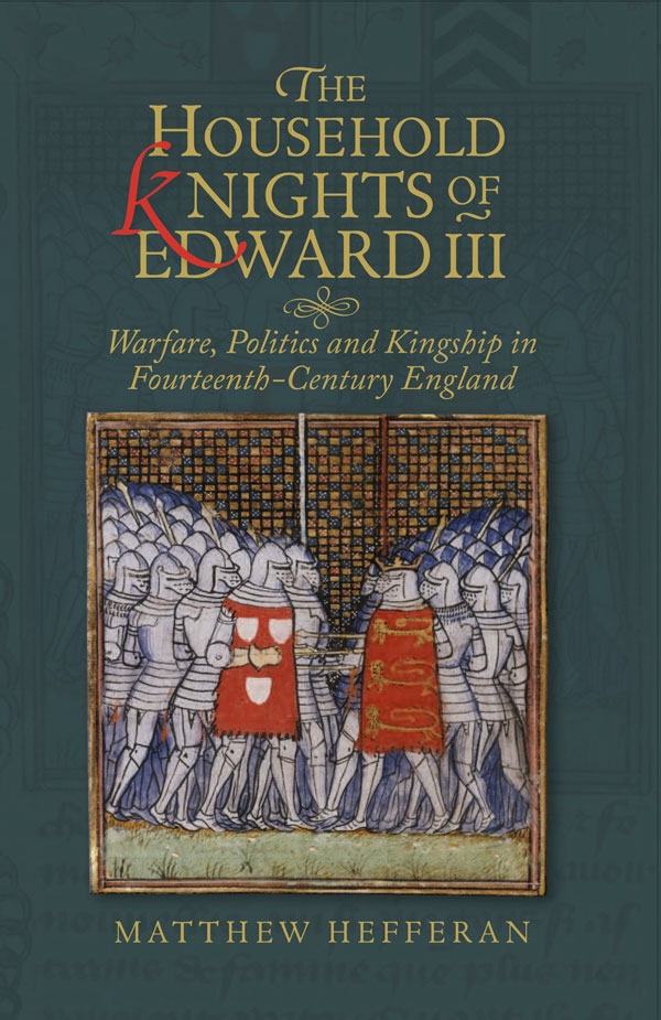 Cover image for The Household Knights of Edward III