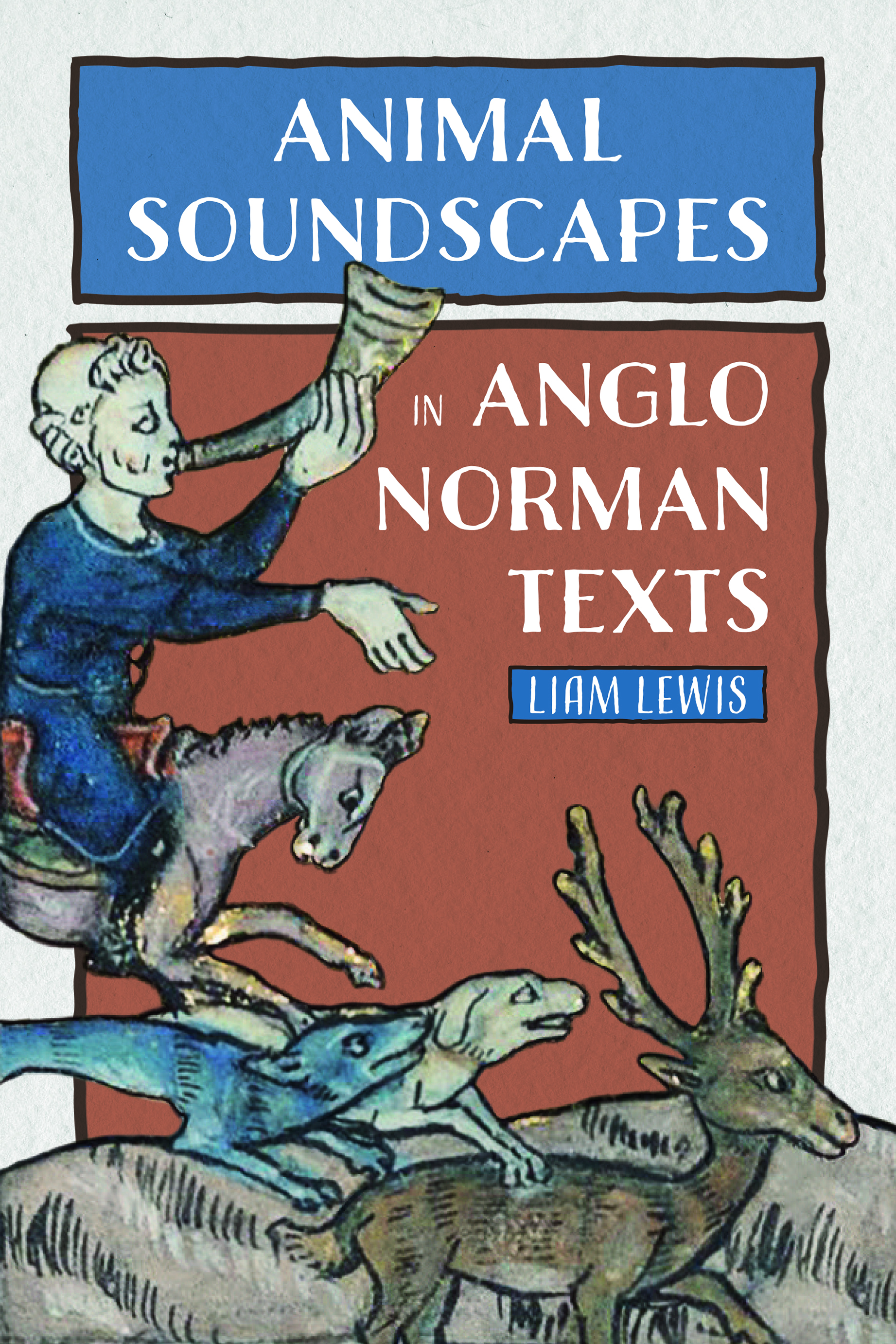 Cover image for Animal Soundscapes in Anglo-Norman Texts