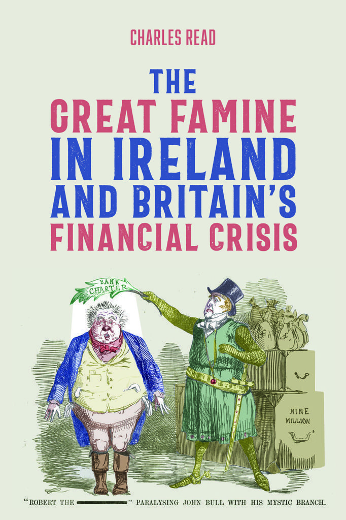 Cover image for The Great Famine in Ireland and Britains Financial Crisis