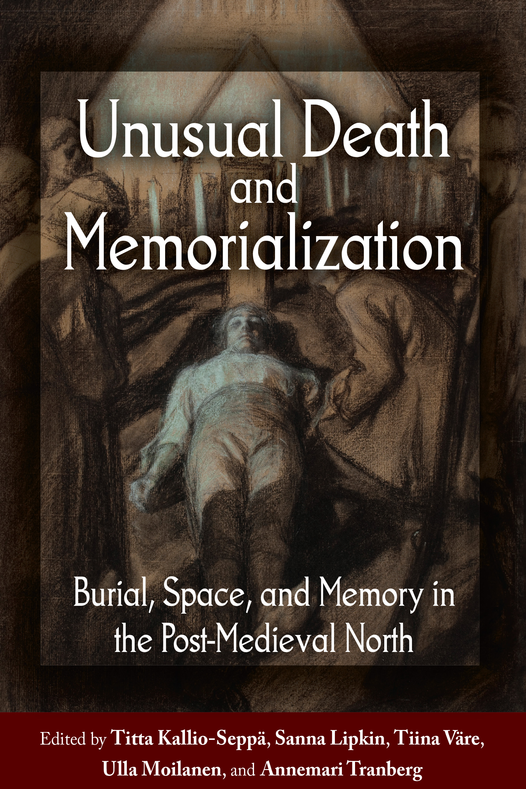 Cover image for Unusual Death and Memorialization
