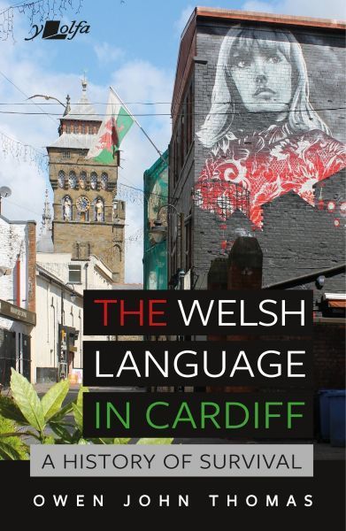 Cover image for The Welsh Language in Cardiff