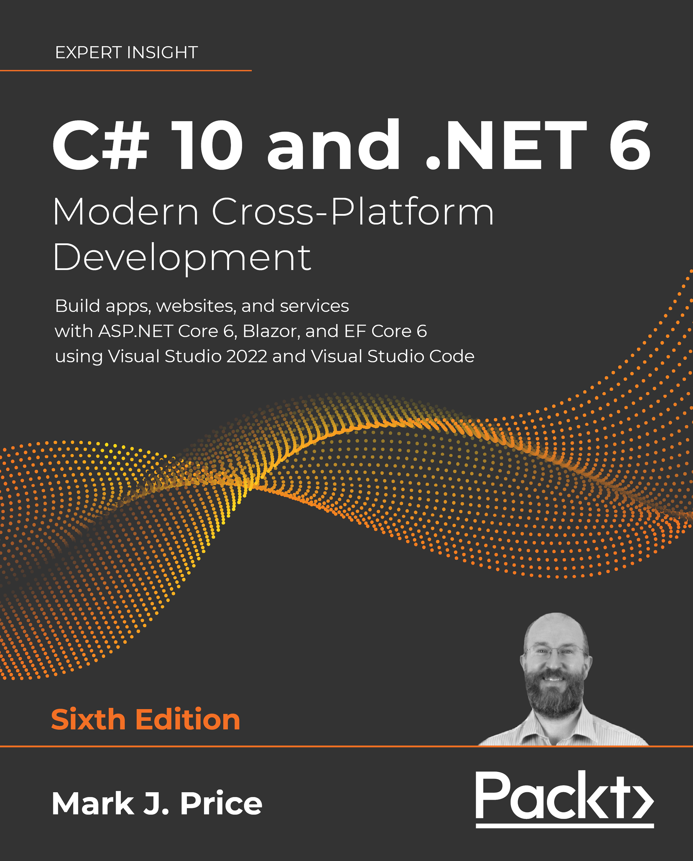 Cover image for C# 10 and .NET 6  Modern Cross-Platform Development