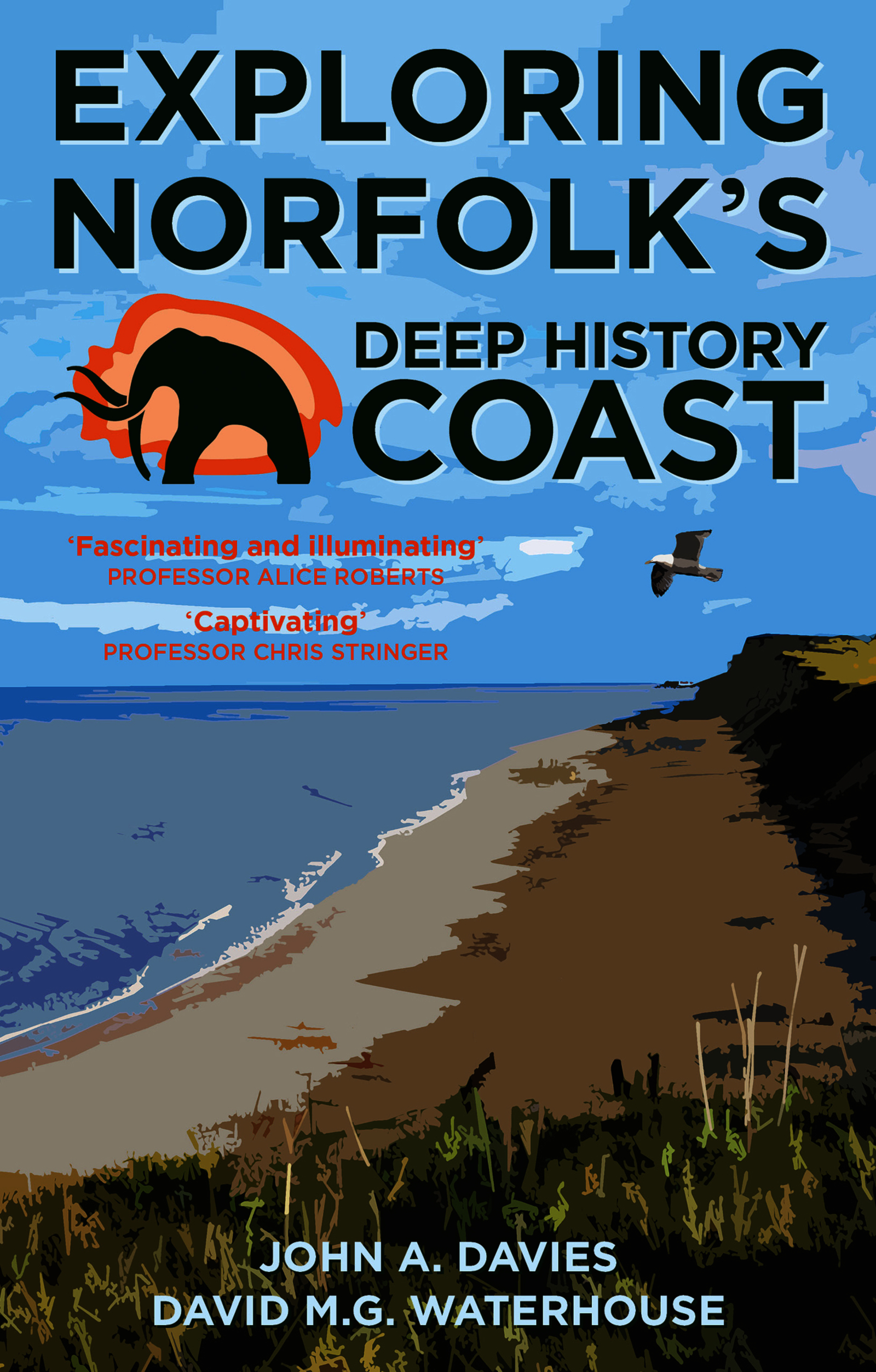 Cover image for Exploring Norfolk's Deep History Coast