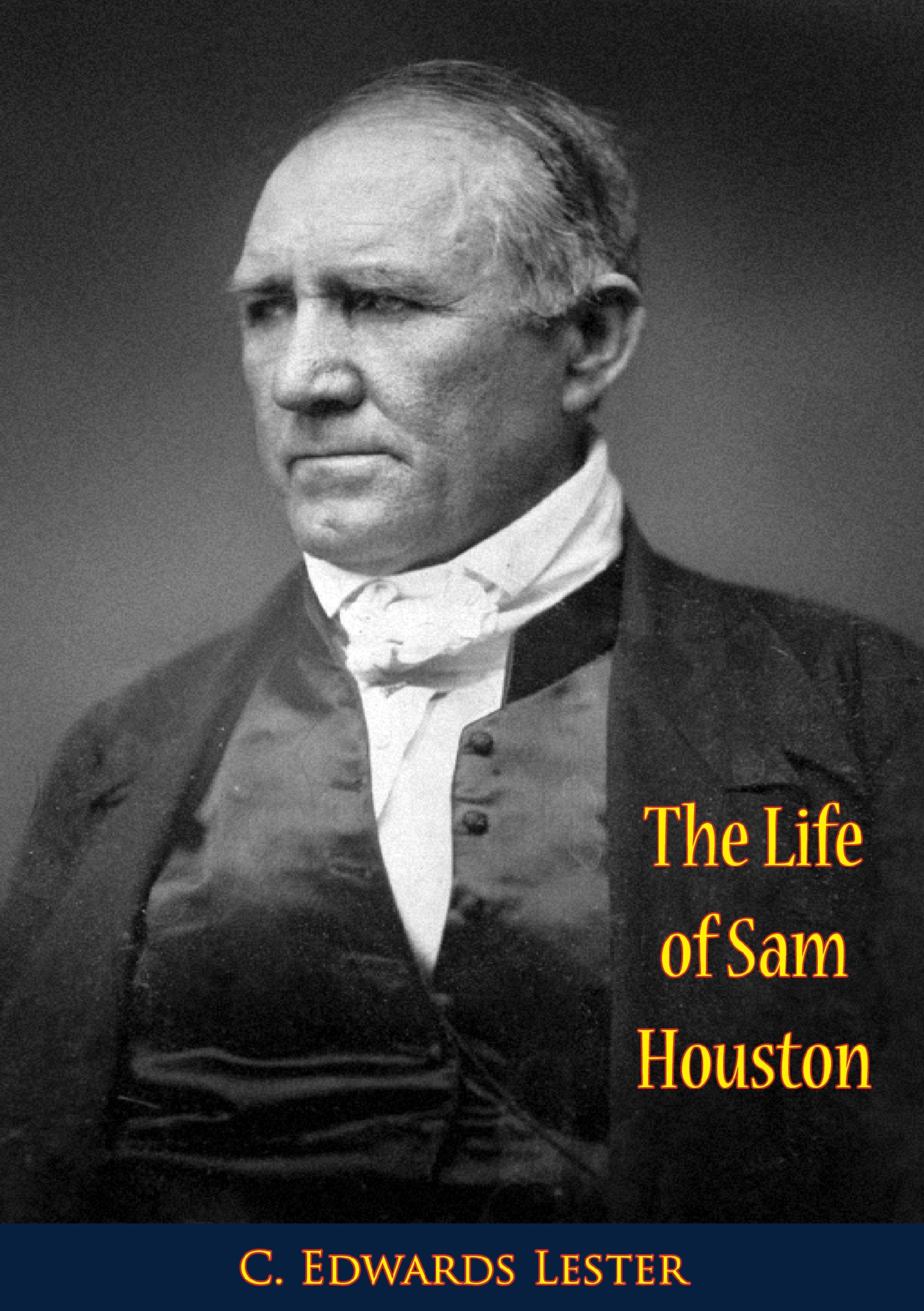 Cover image for The Life of Sam Houston