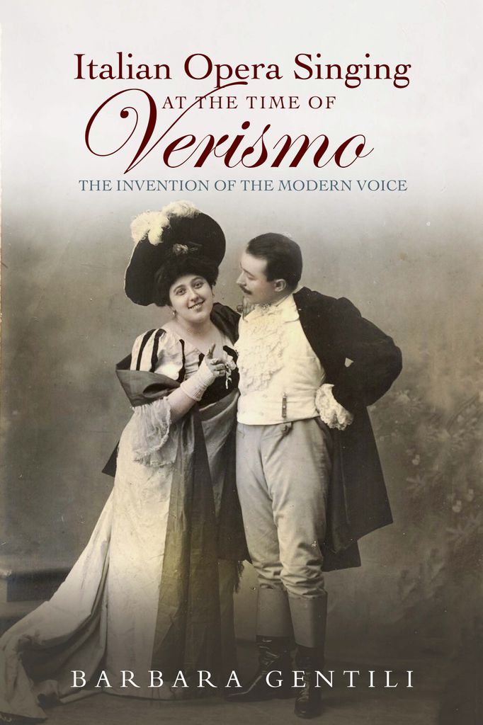 Cover image for Italian Opera Singing at the Time of <I>Verismo</I>