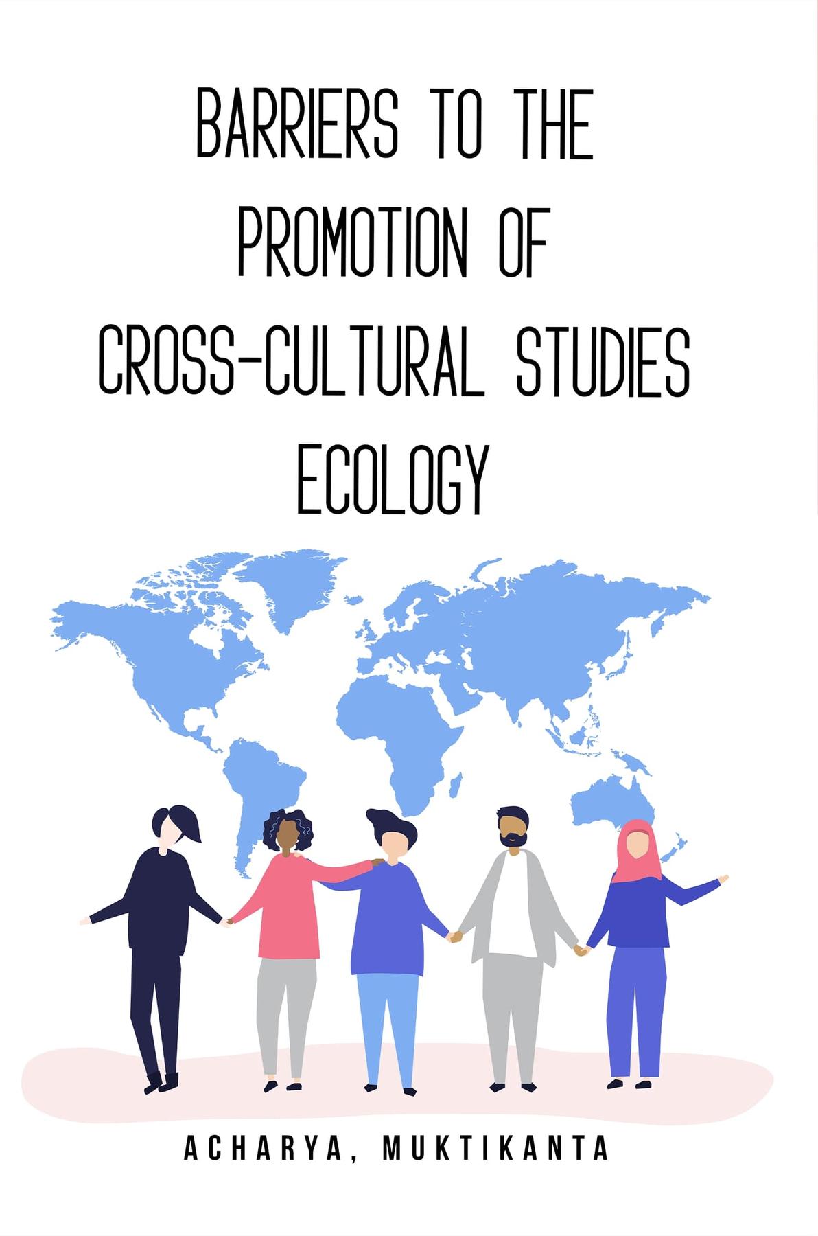 Cover image for Barriers to the Promotion of Cross-Cultural Studies Ecology