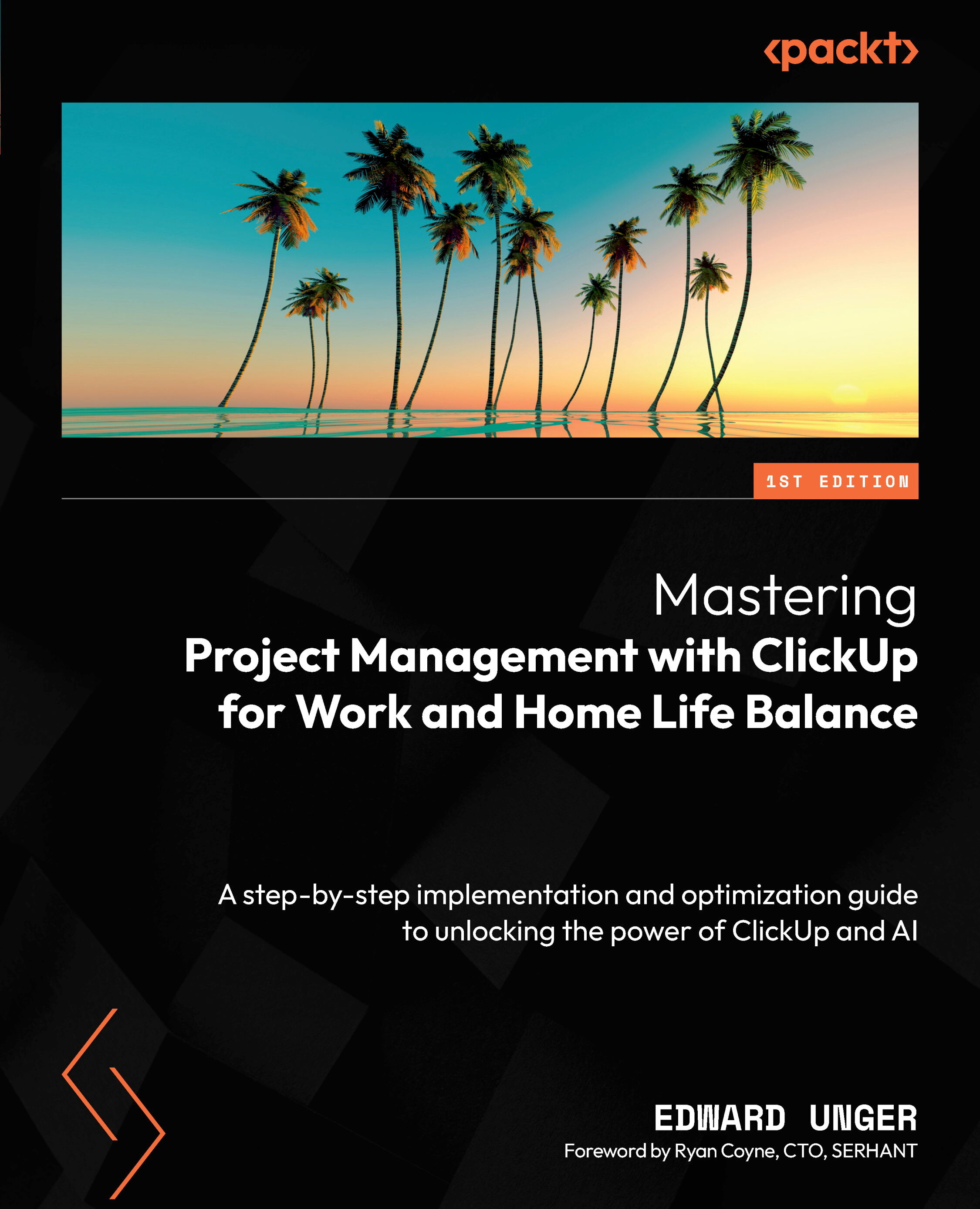 Cover image for Mastering Project Management with ClickUp for Work and Home Life Balance