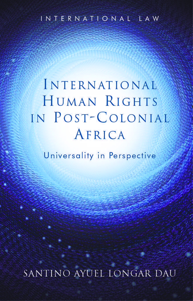Cover image for International Human Rights in Post-Colonial Africa