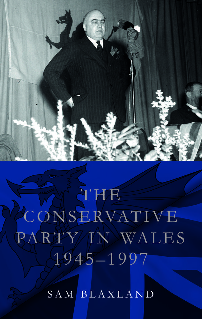 Cover image for The Conservative Party in Wales, 1945-1997