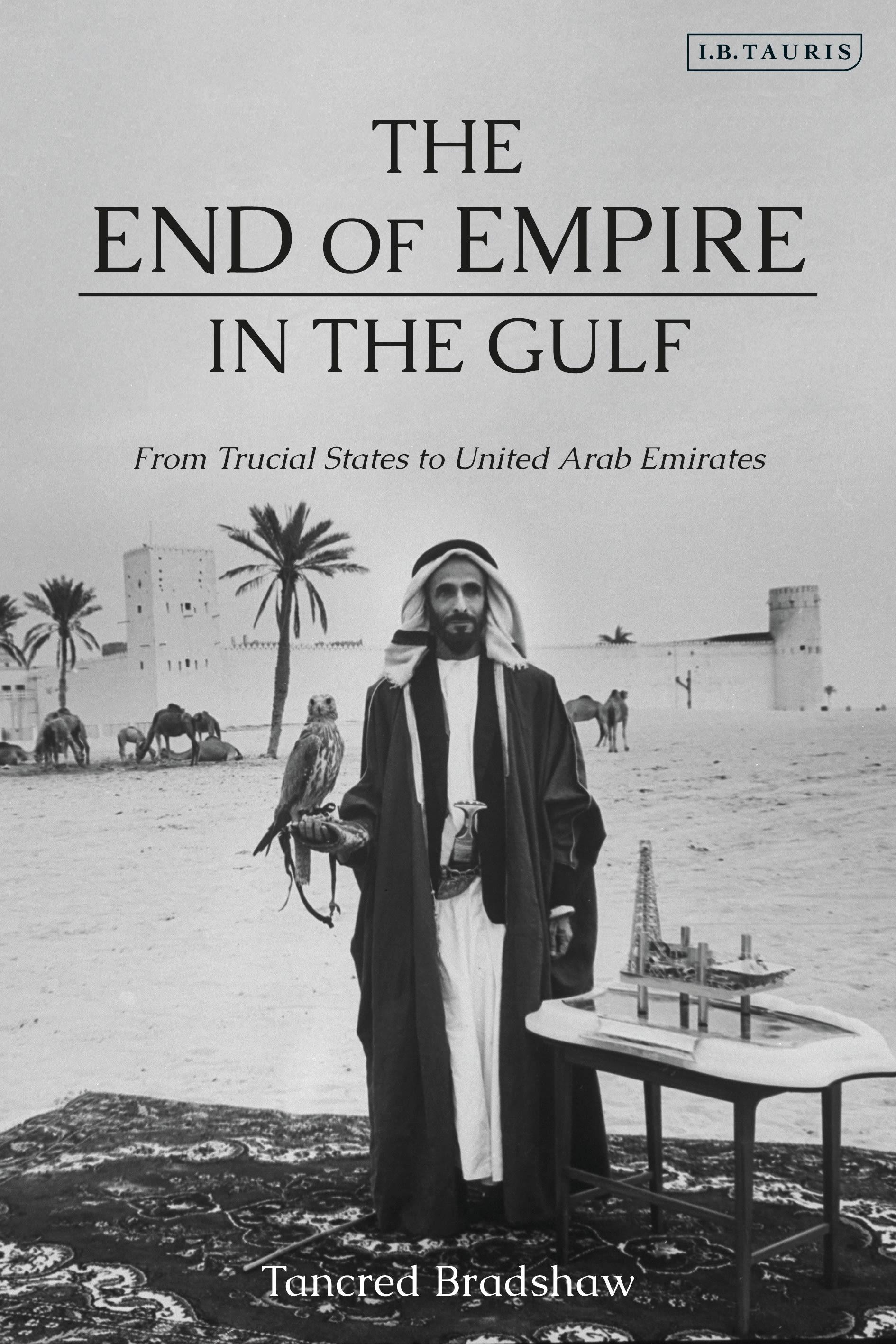 Cover image for The End of Empire in the Gulf