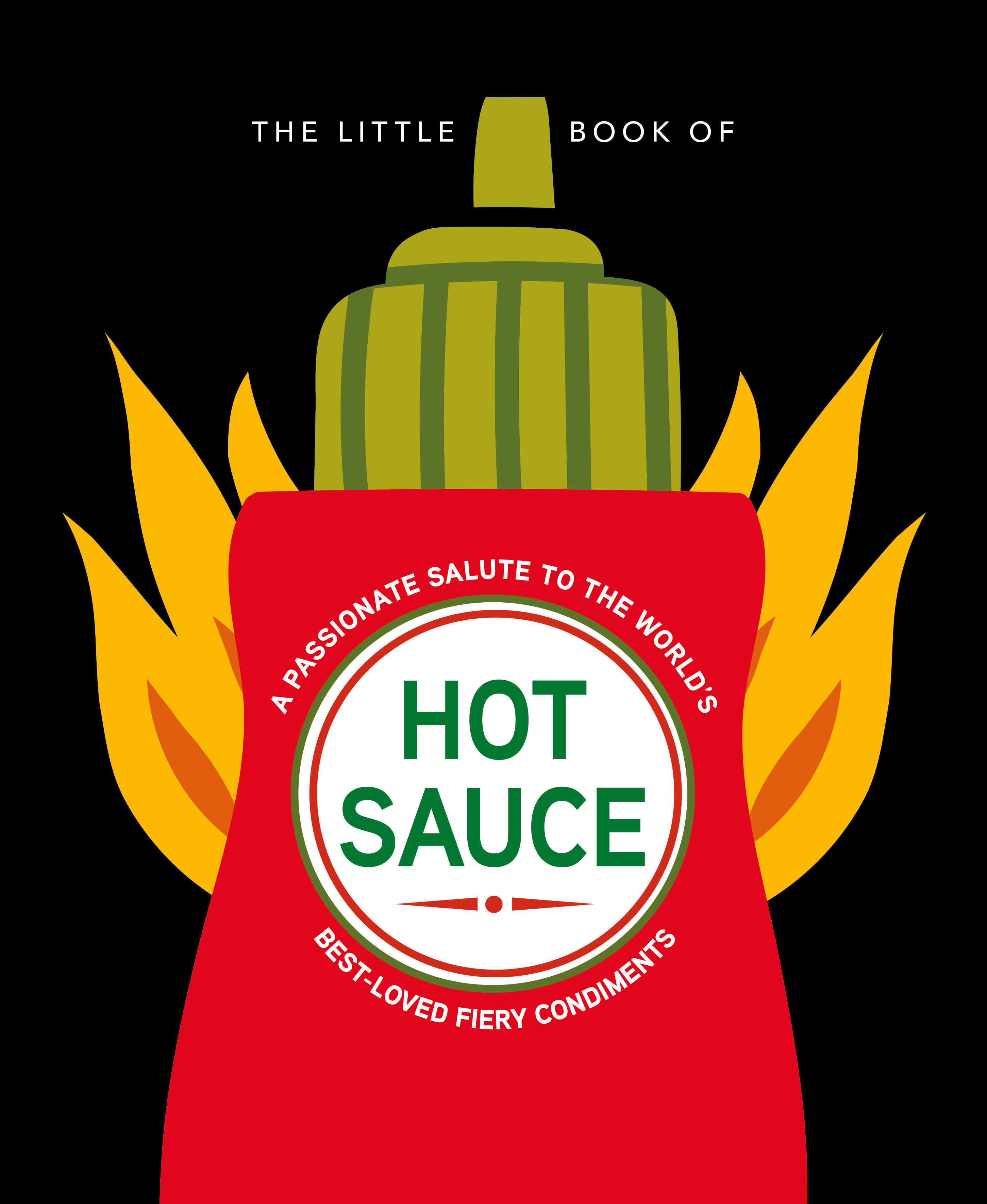 Cover image for The Little Book of Hot Sauce