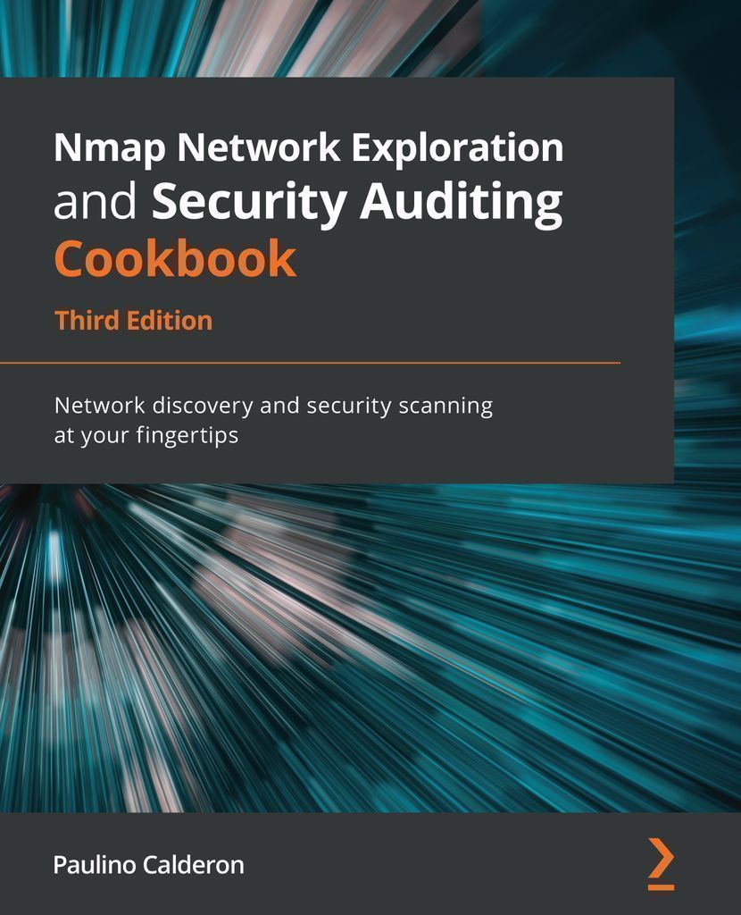 Cover image for Nmap Network Exploration and Security Auditing Cookbook