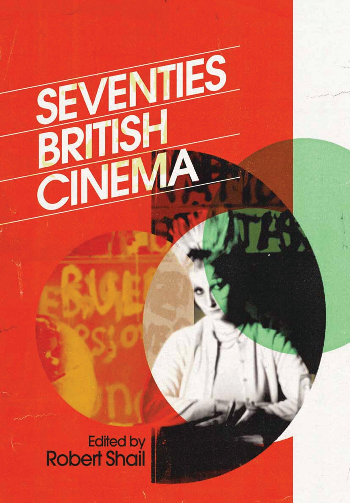Cover image for Seventies British Cinema