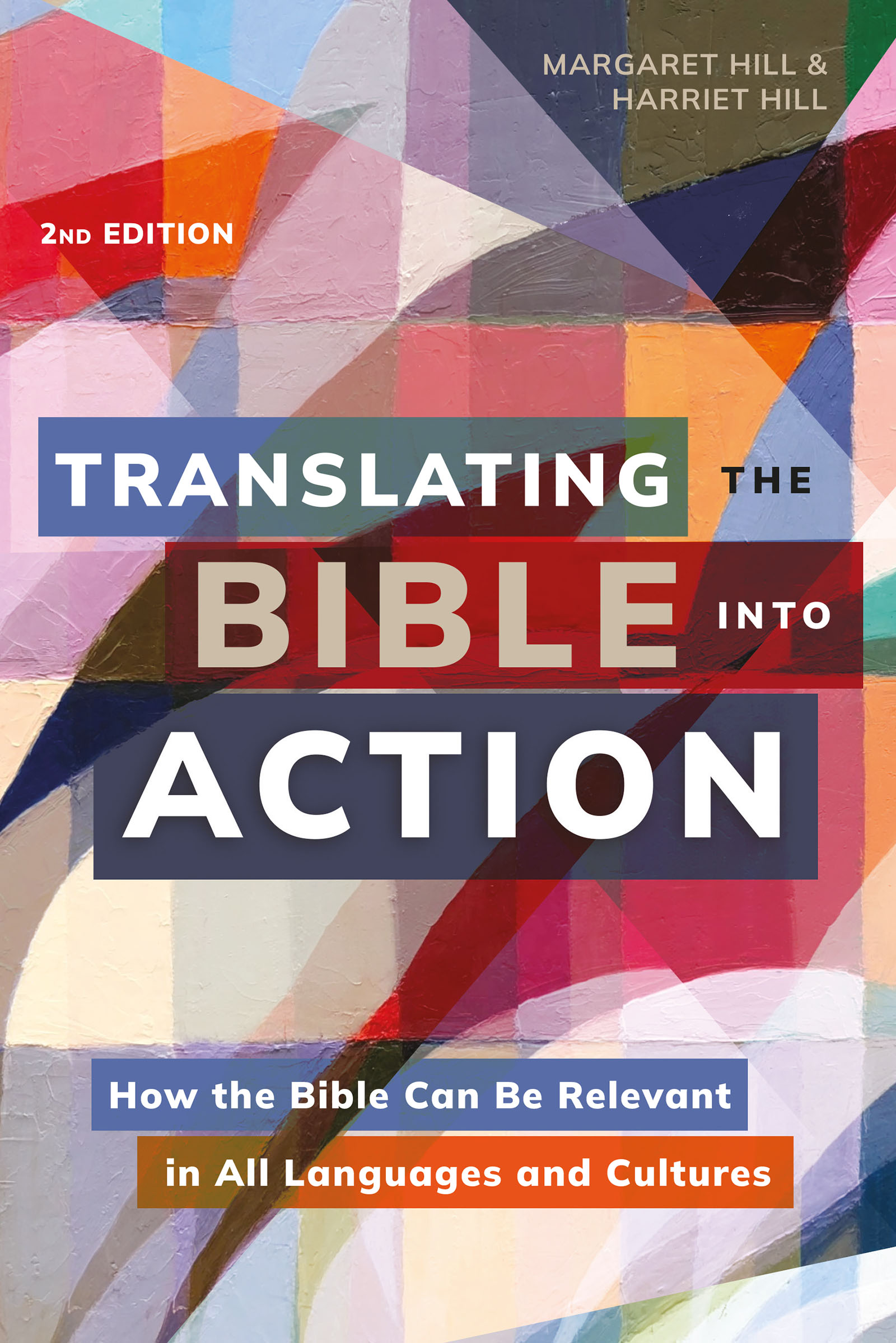 Cover image for Translating the Bible Into Action, 2nd Edition