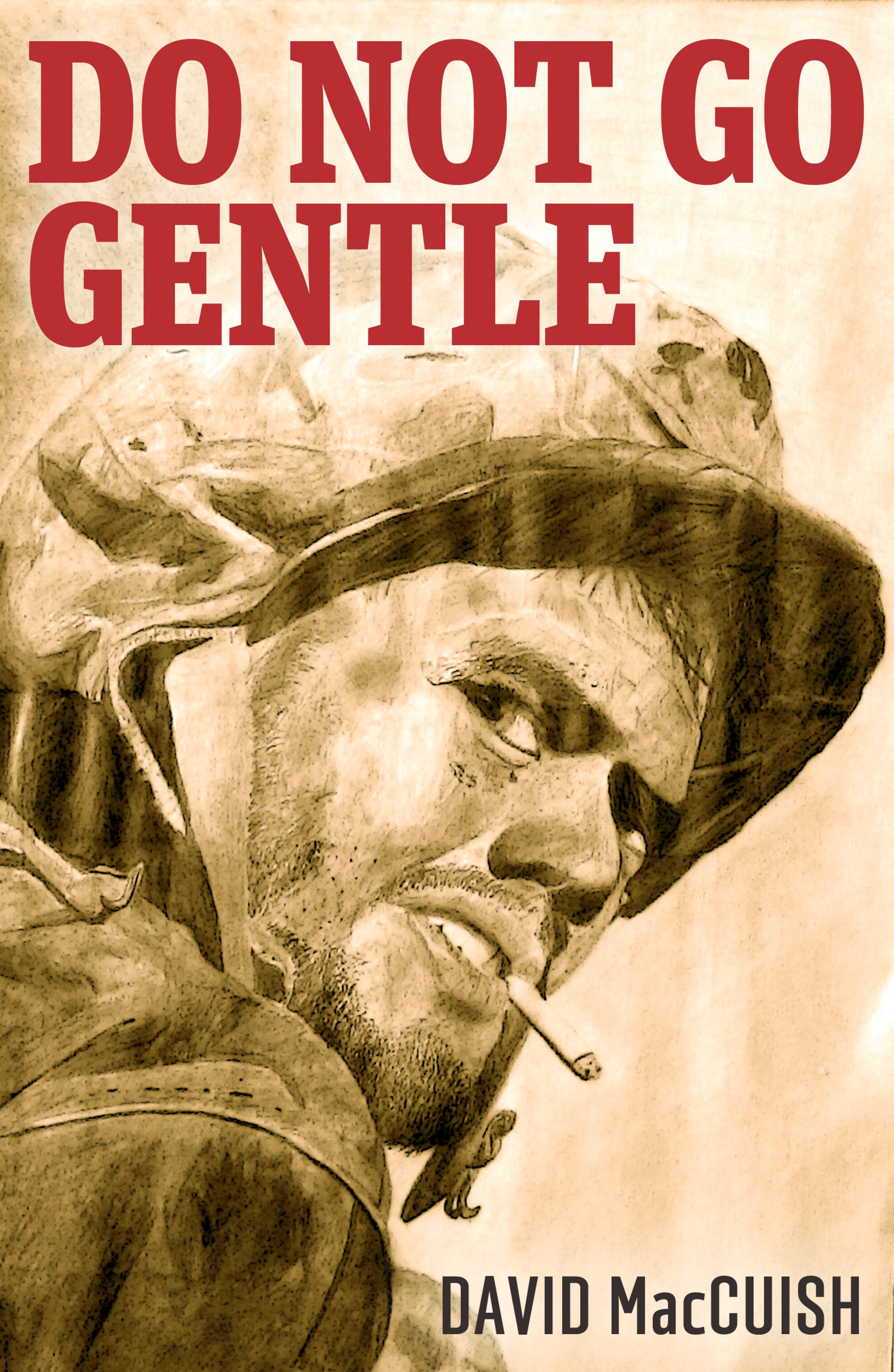 Cover image for Do Not Go Gentle