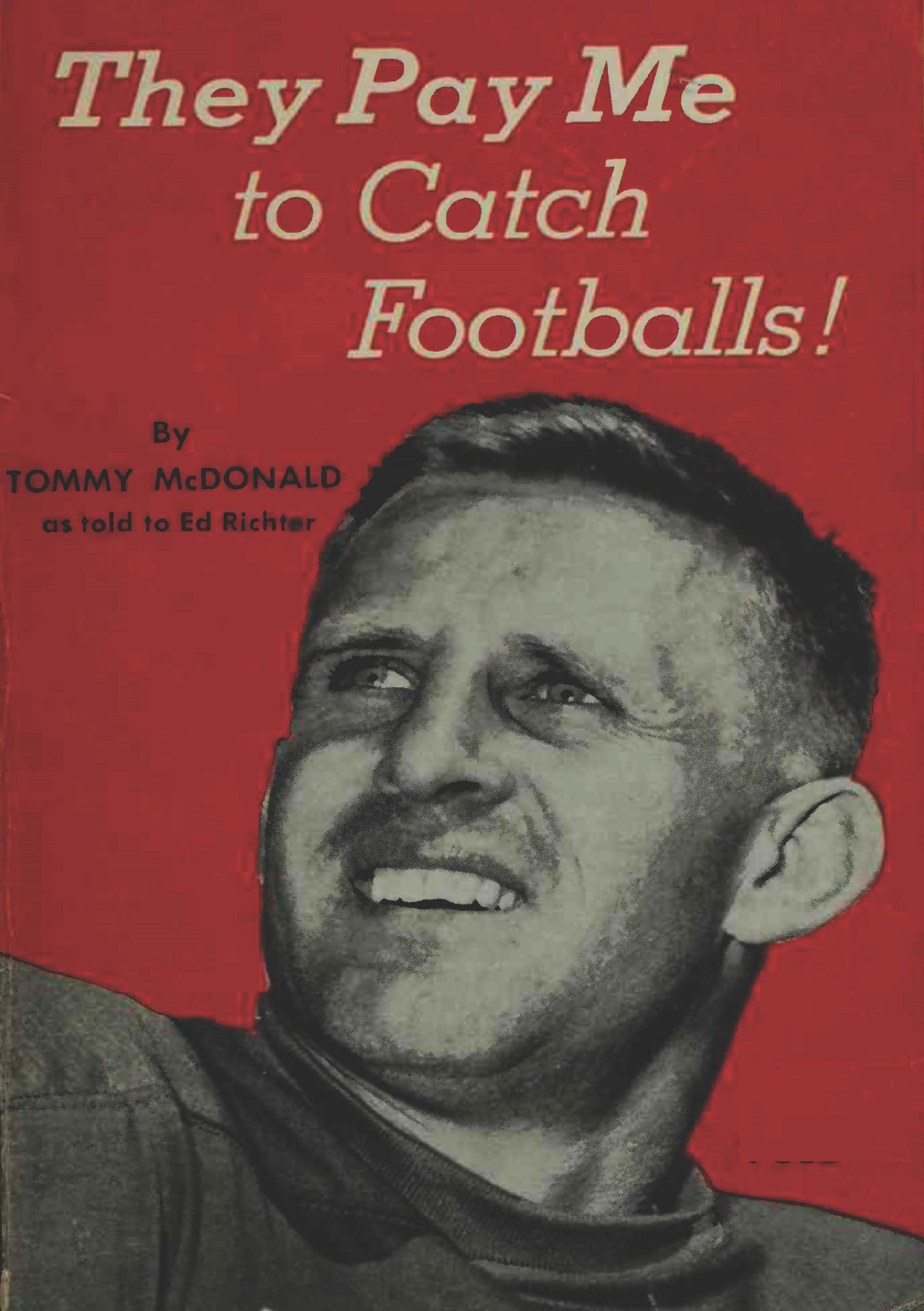 Cover image for They Pay Me to Catch Footballs