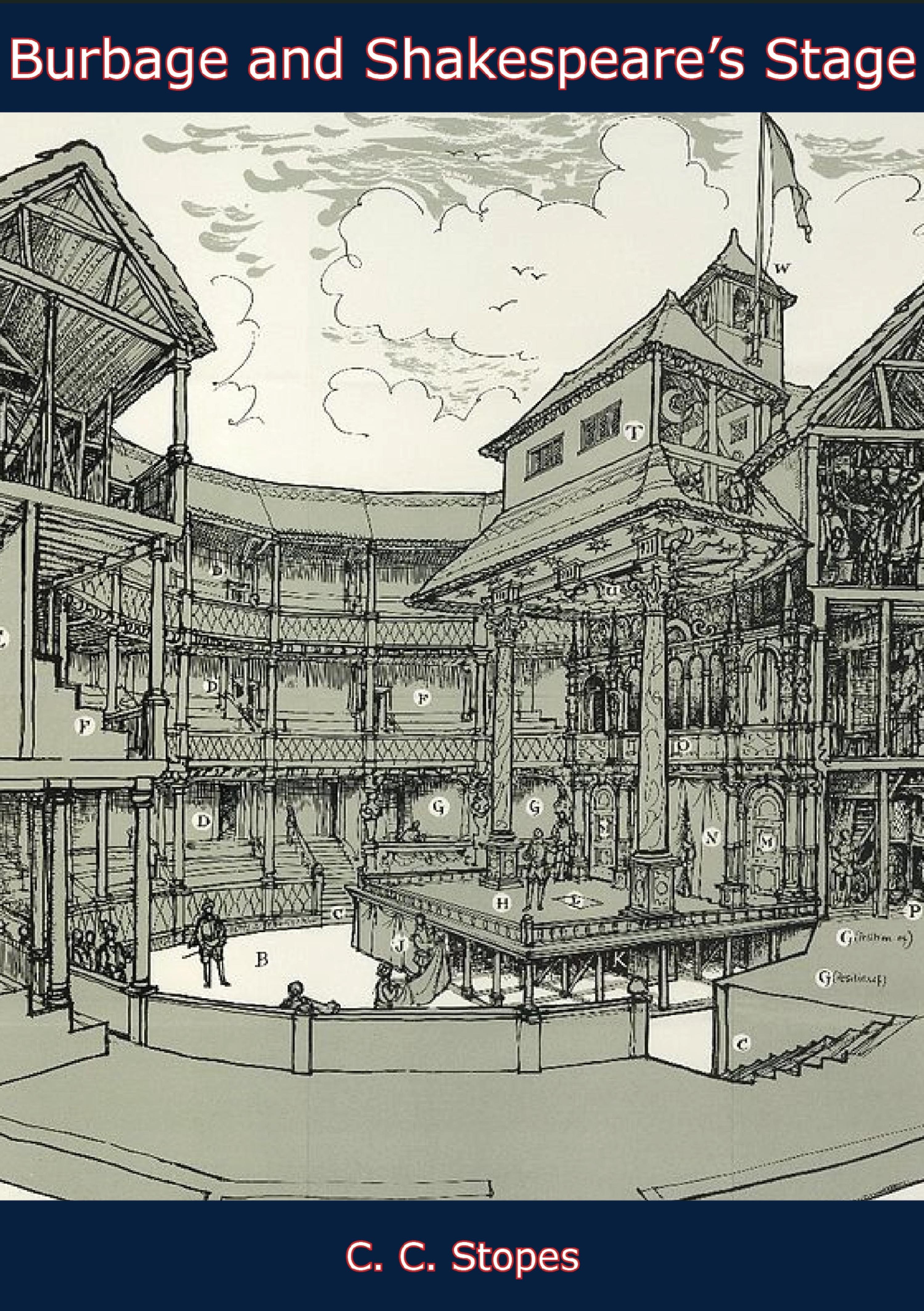 Cover image for Burbage and Shakespeare's Stage