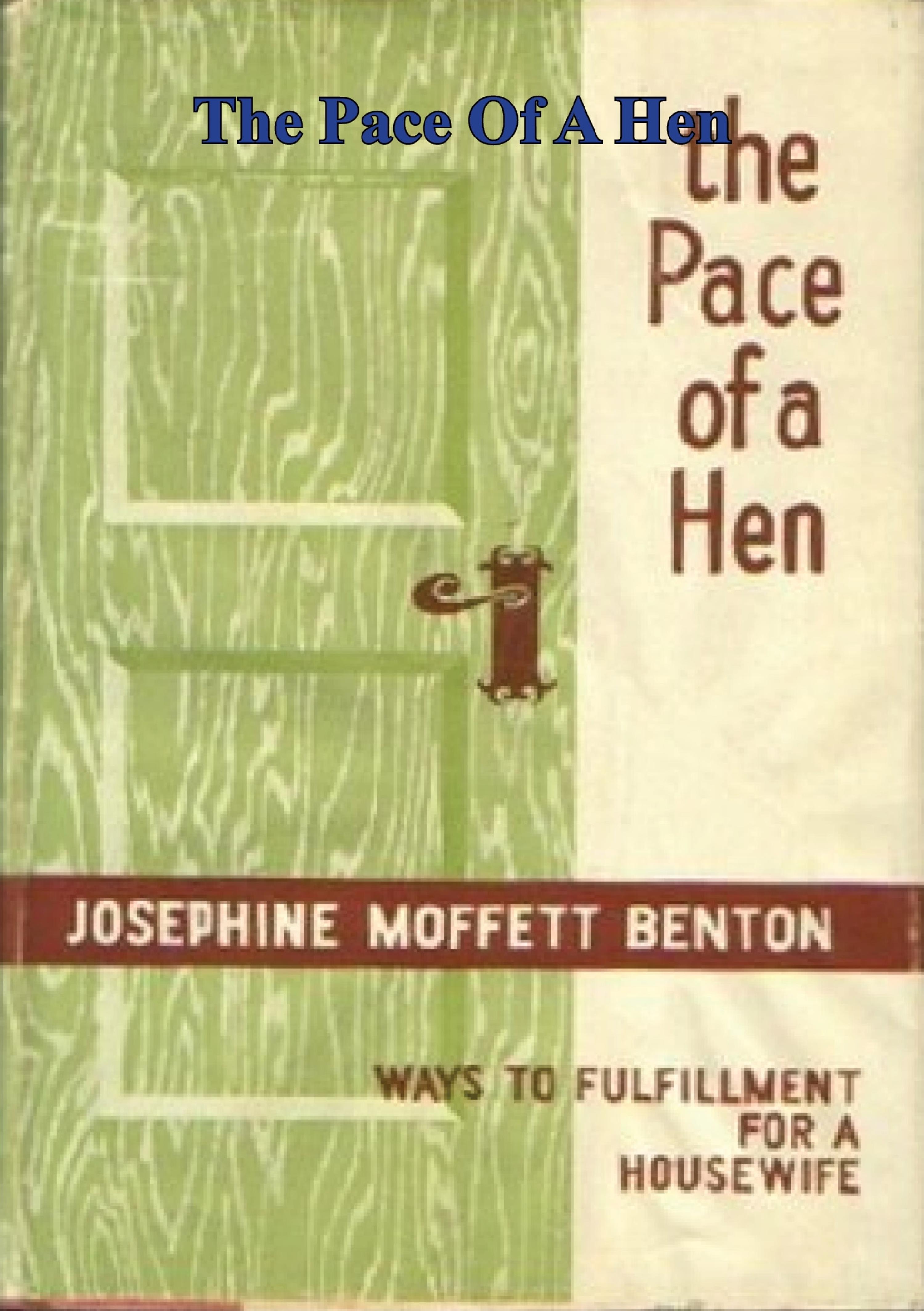 Cover image for The Pace Of A Hen