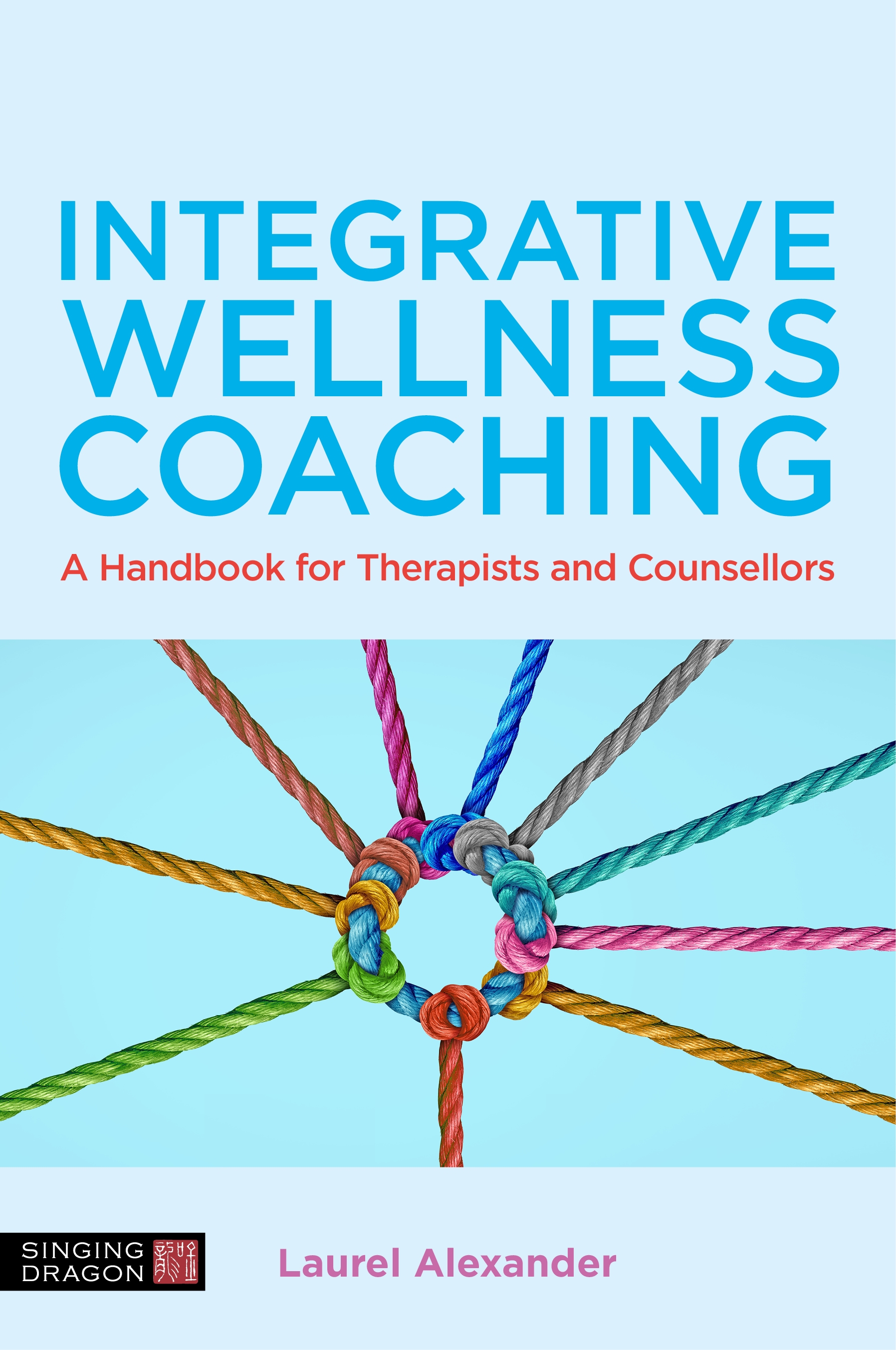 Cover image for Integrative Wellness Coaching