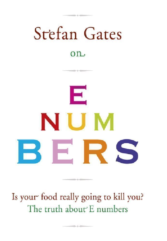Cover image for Stefan Gates on E Numbers