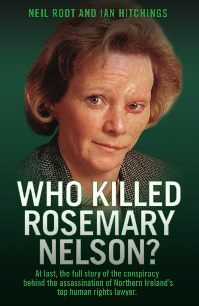 Who Killed Rosemary Nelson?