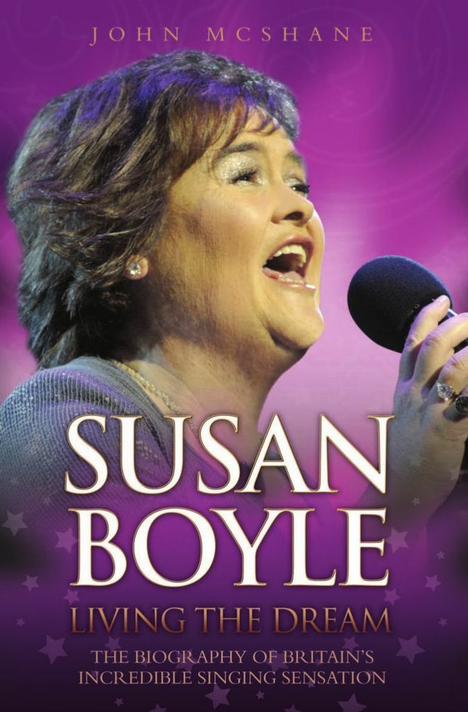 Susan Boyle: Living the Dream