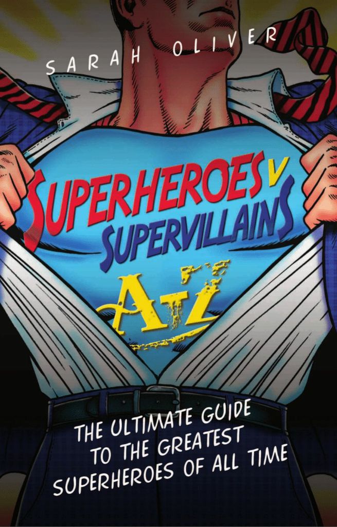 Superheroes v Supervillains A-Z