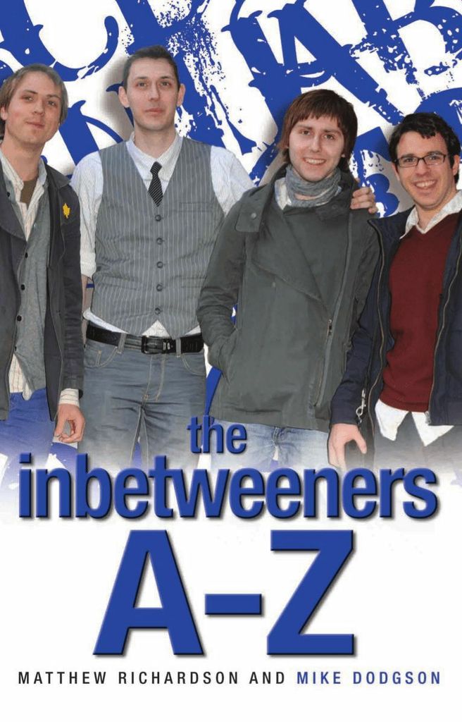 The Inbetweeners A-Z