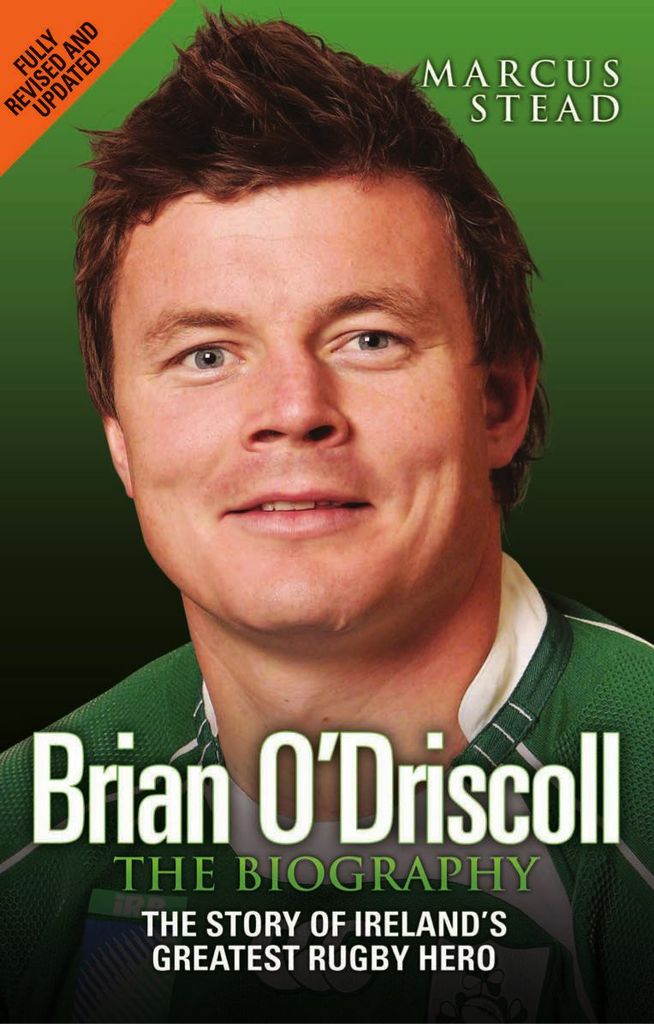 Brian O'Driscoll: The Biography