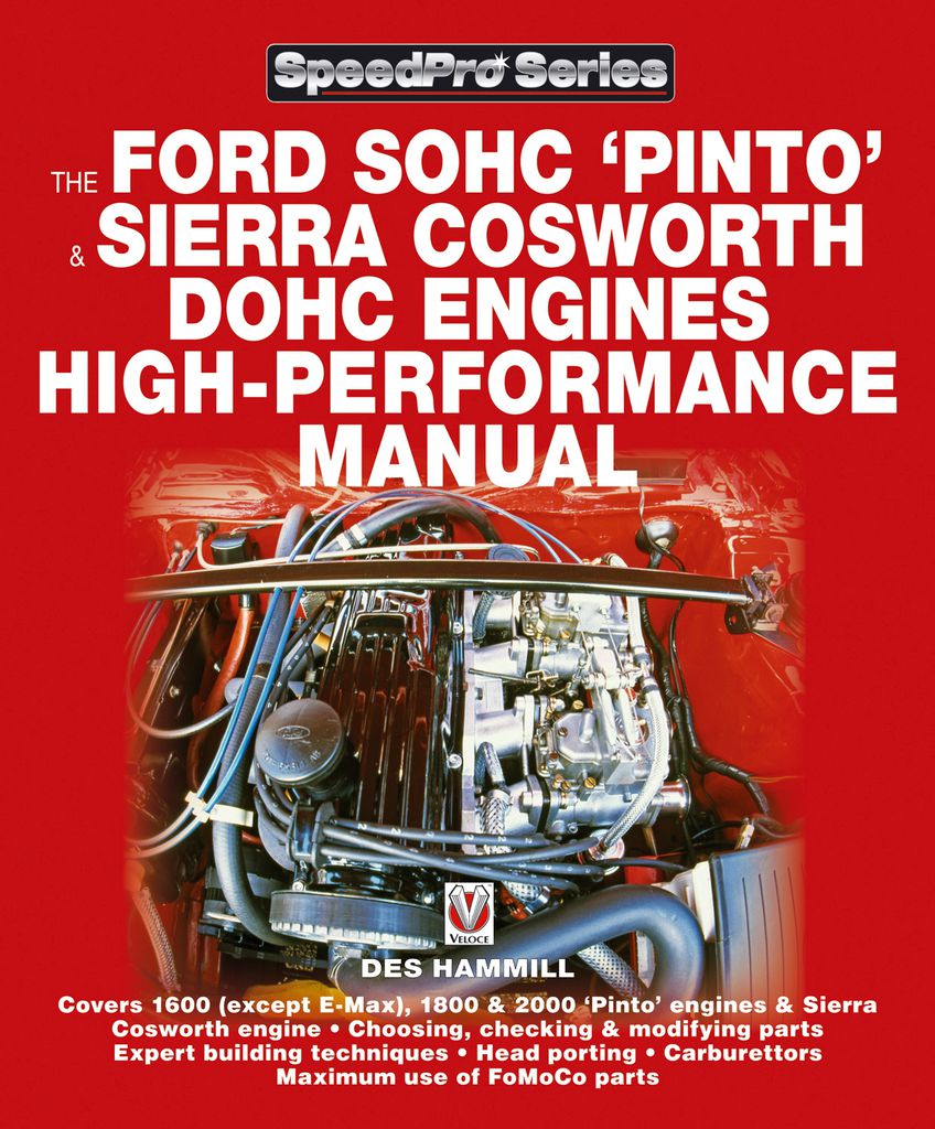 Cover image for The Ford SOHC Pinto & Sierra Cosworth DOHC Engines high-peformance manual