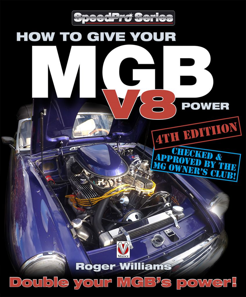 Cover image for How to Give Your MGB V8 Power - Fourth Edition