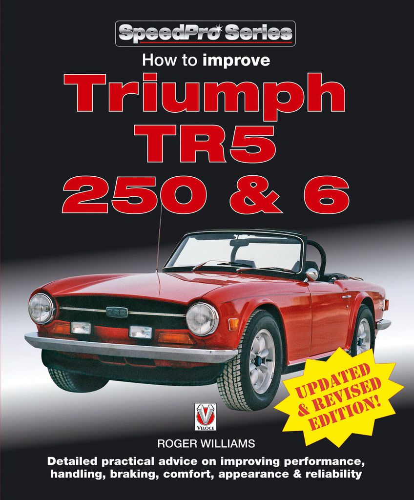Cover image for How to Improve Triumph TR5, 2 50 & 6 - Updated & Revised Edition!