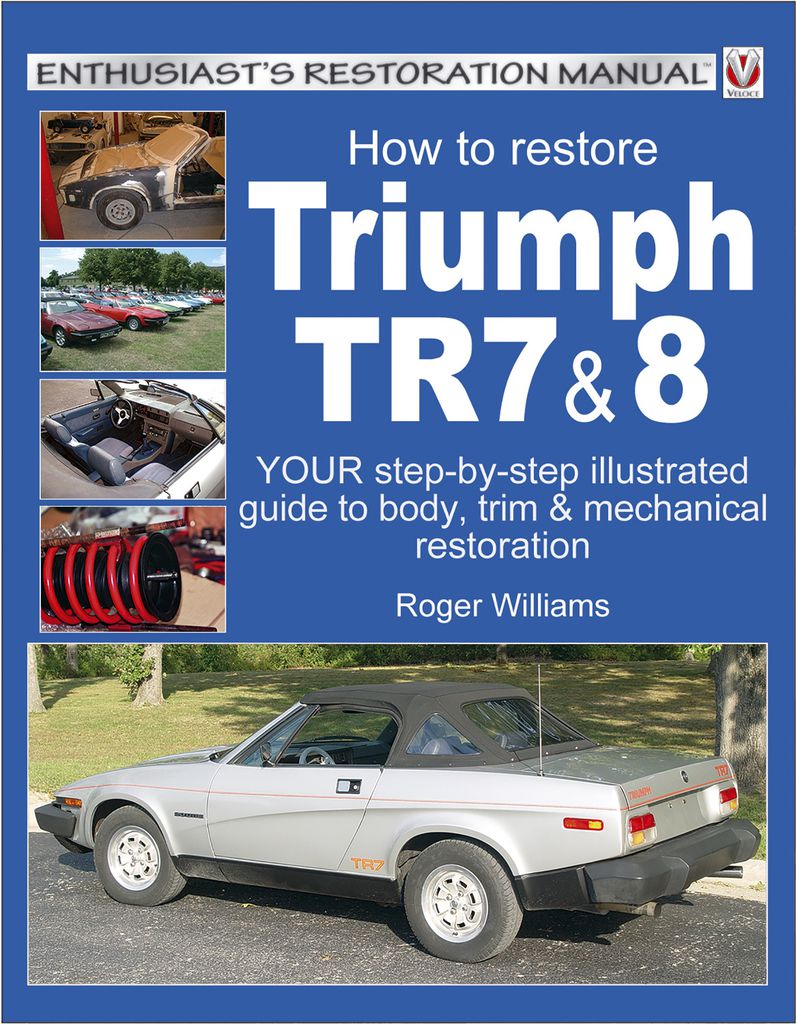 Cover image for How To Restore Triumph TR7 & 8