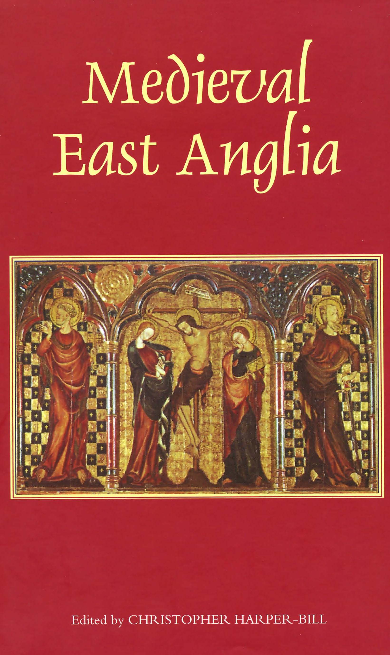 Cover image for Medieval East Anglia